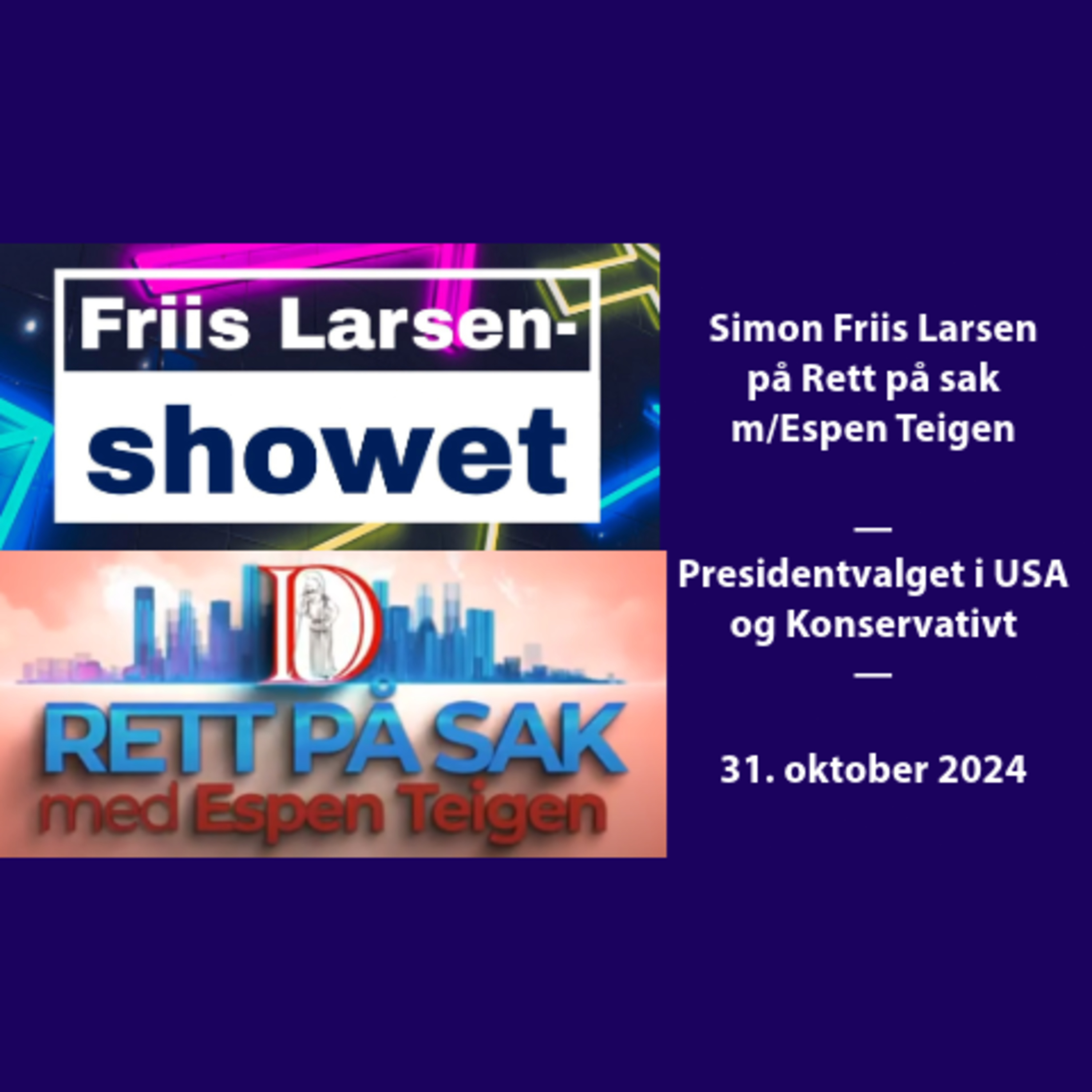 Friis Larsen-showet