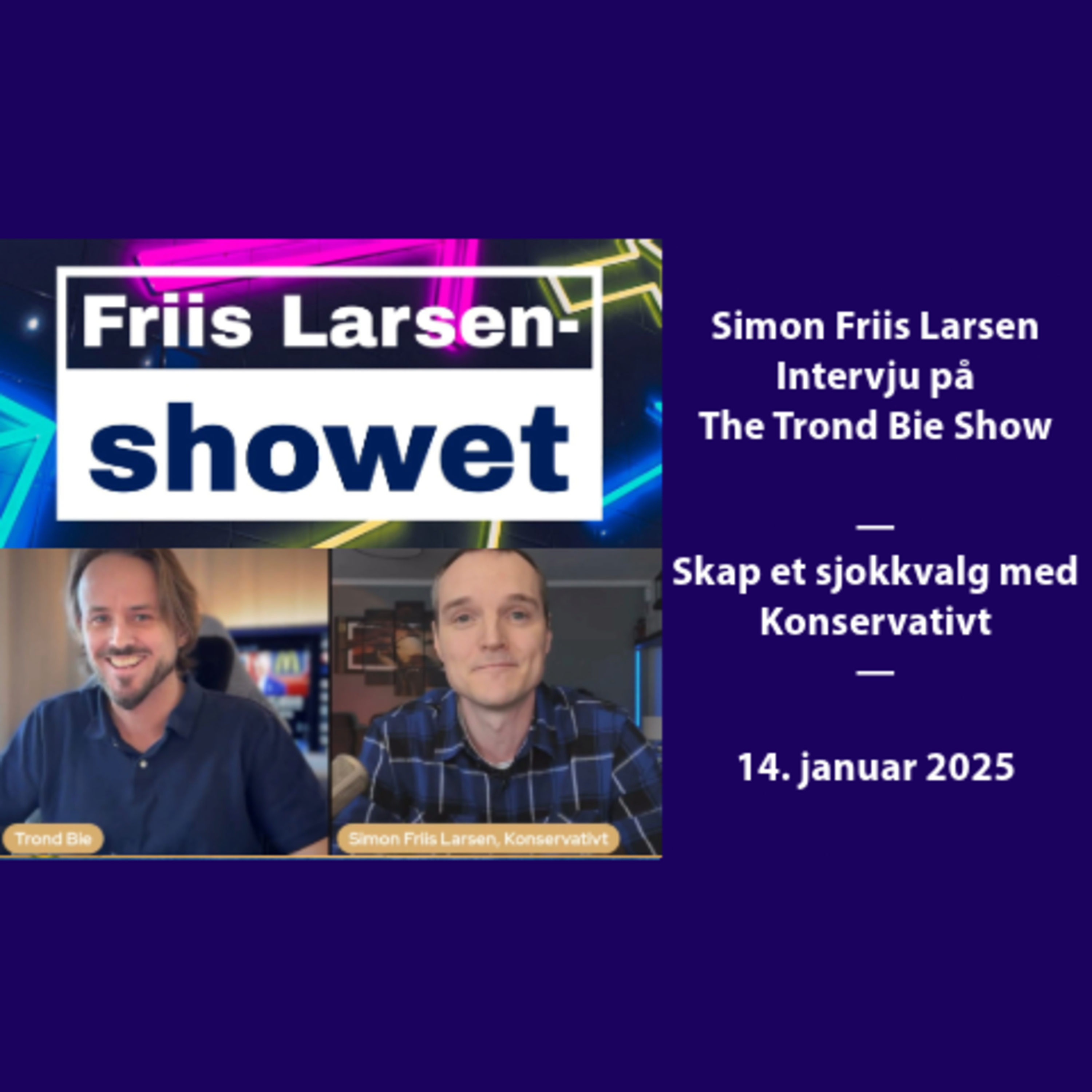 Friis Larsen-showet