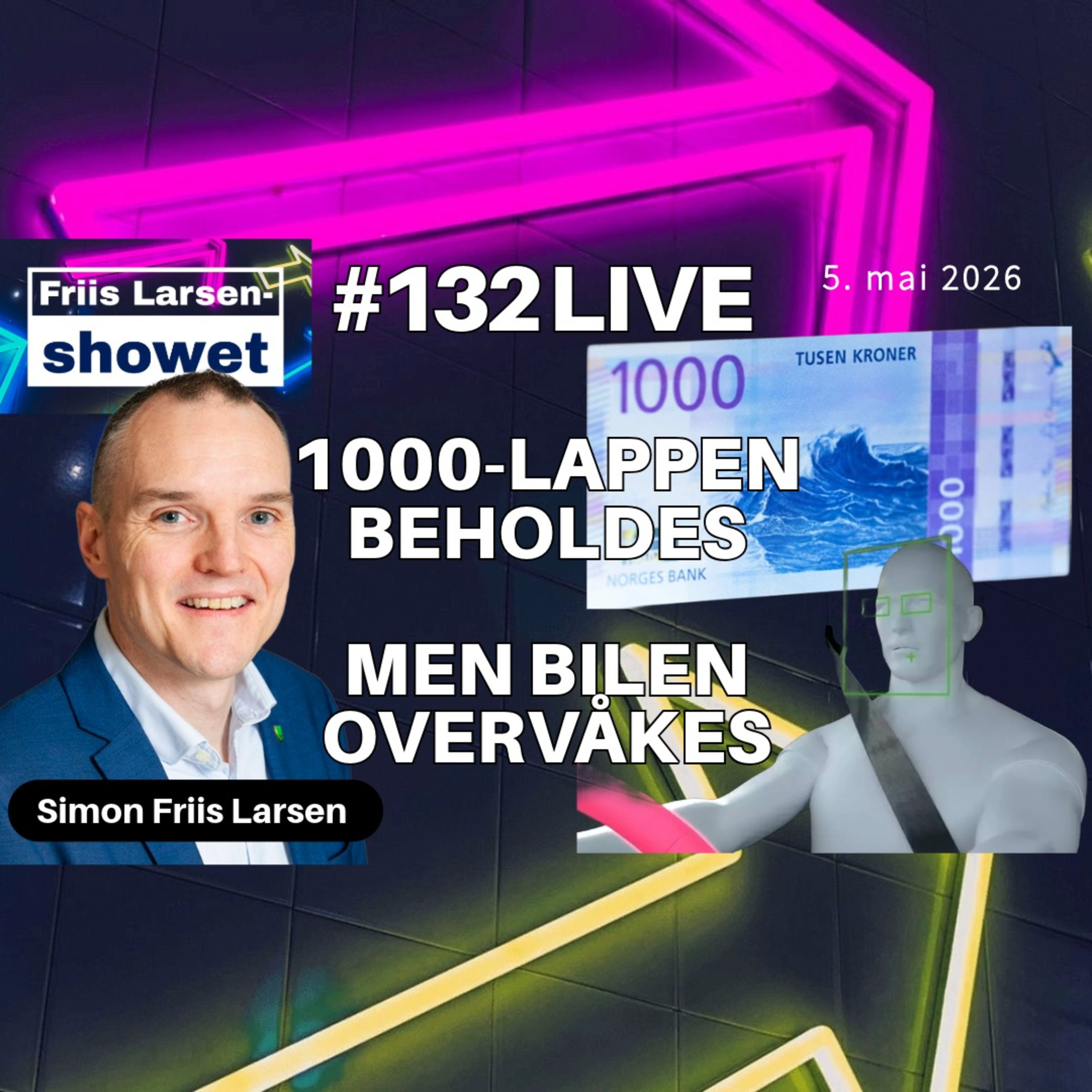 #132 - 1000-lappen beholdes - Men bilen overvåkes episode artwork