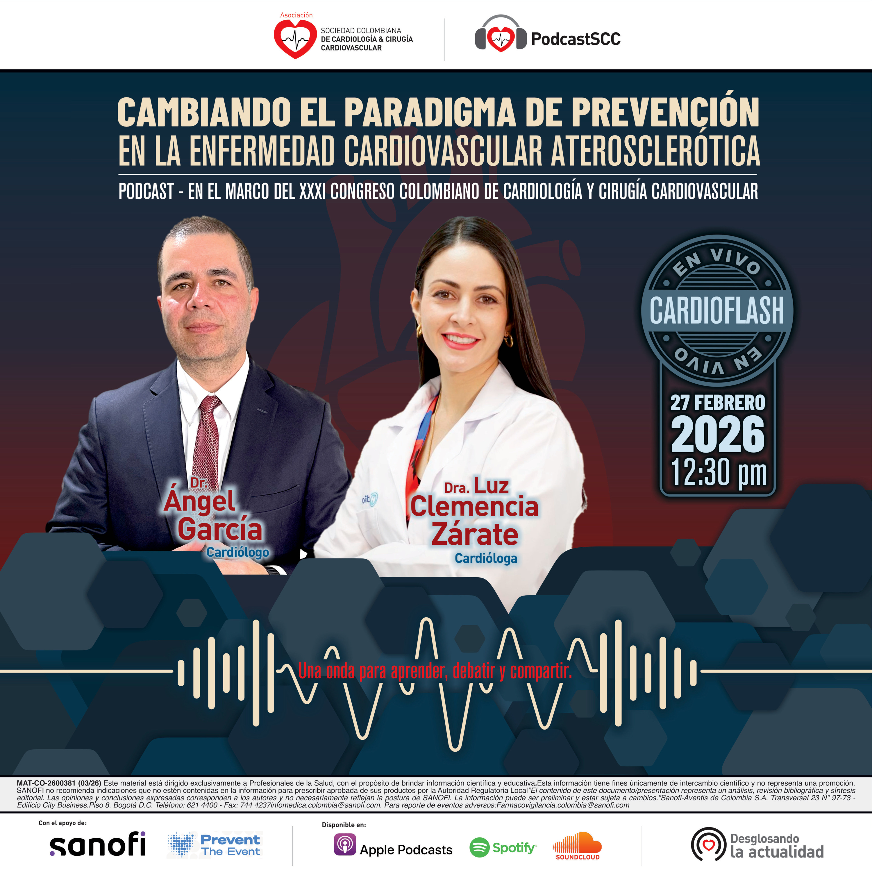 Cambiando el paradigma de prevención en la enfermedad cardiovascular aterosclerótica