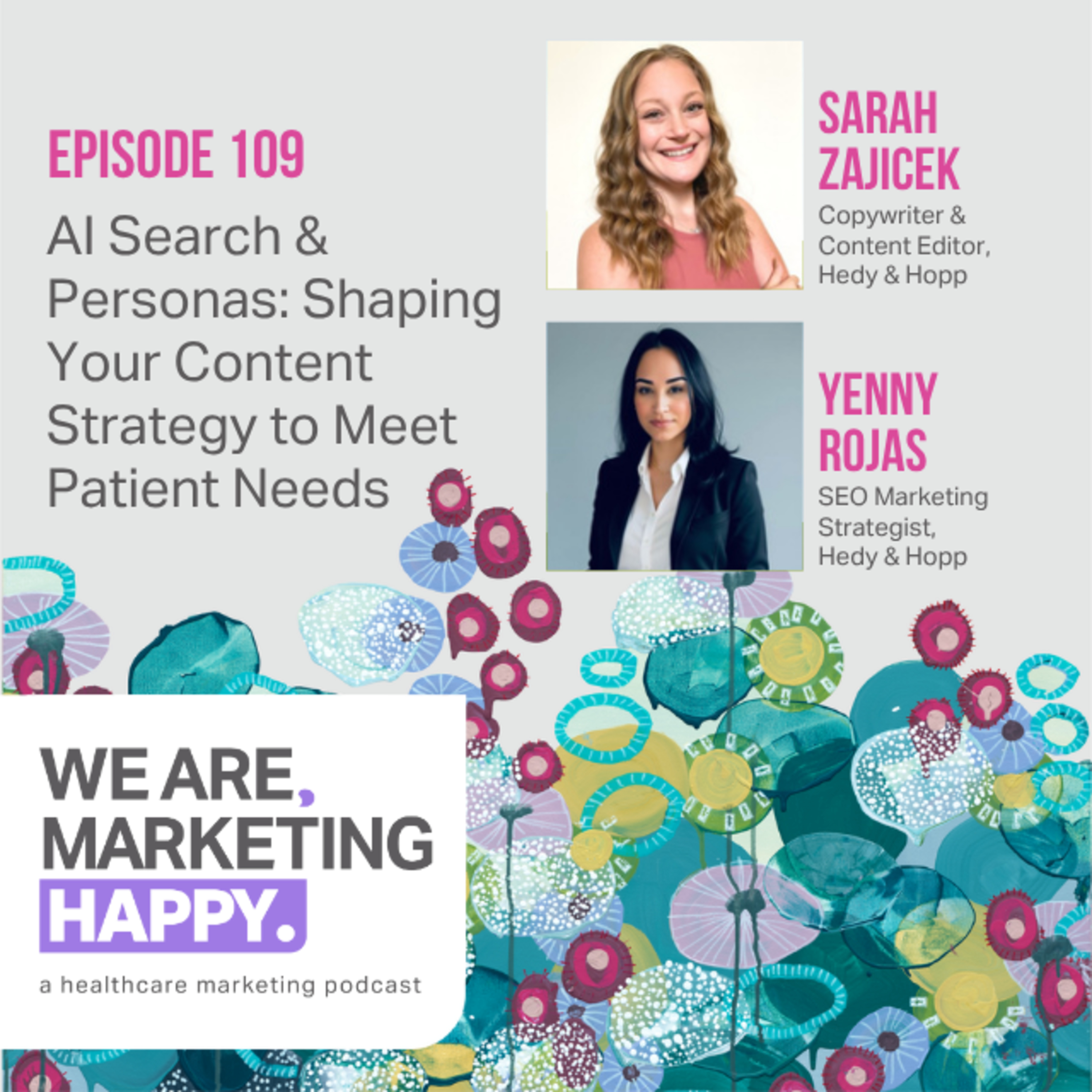 AI Search & Personas: Shaping Your Content Strategy to Meet Patient Needs episode artwork