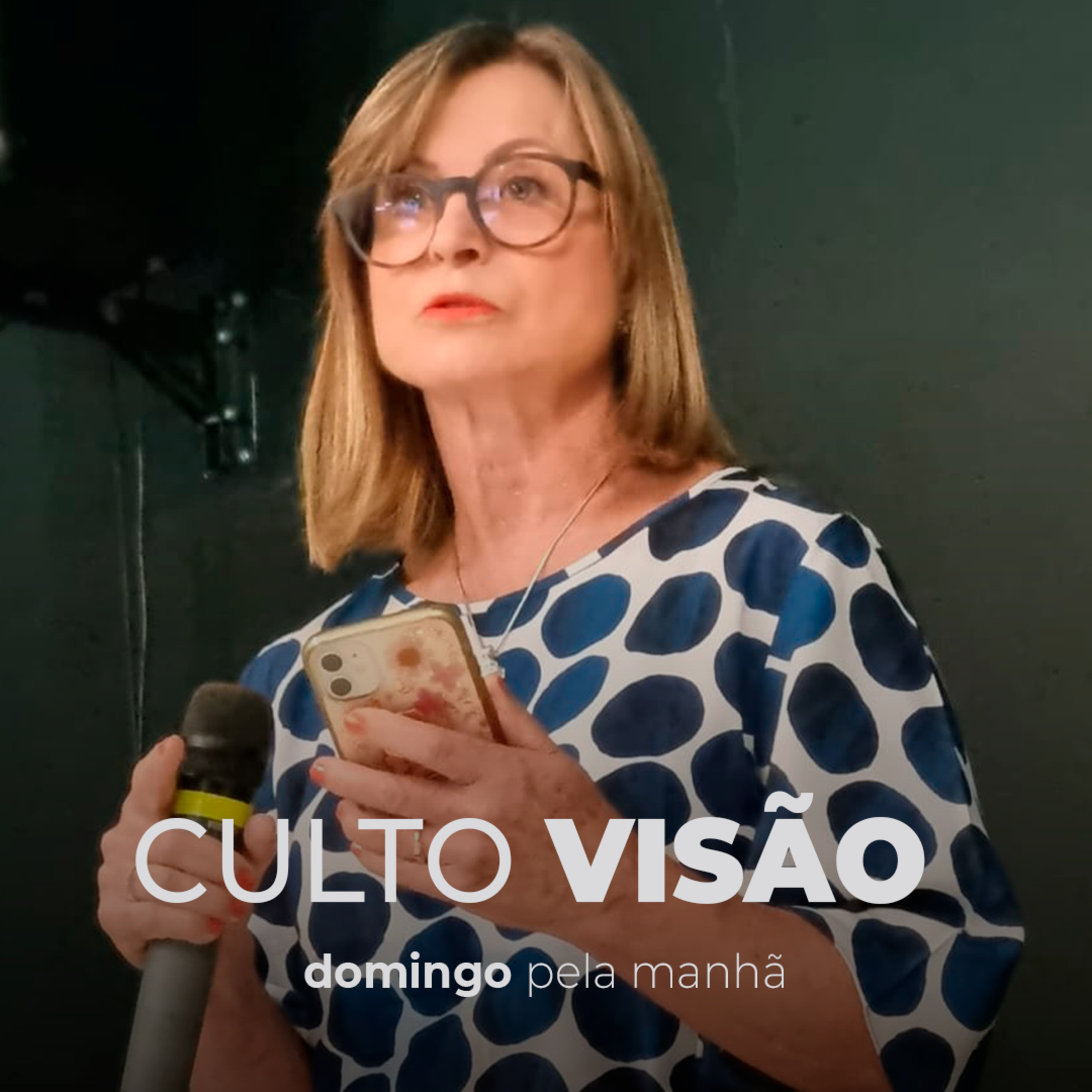 Culto Visão - Domingo Manhã - Ministra Bete episode artwork