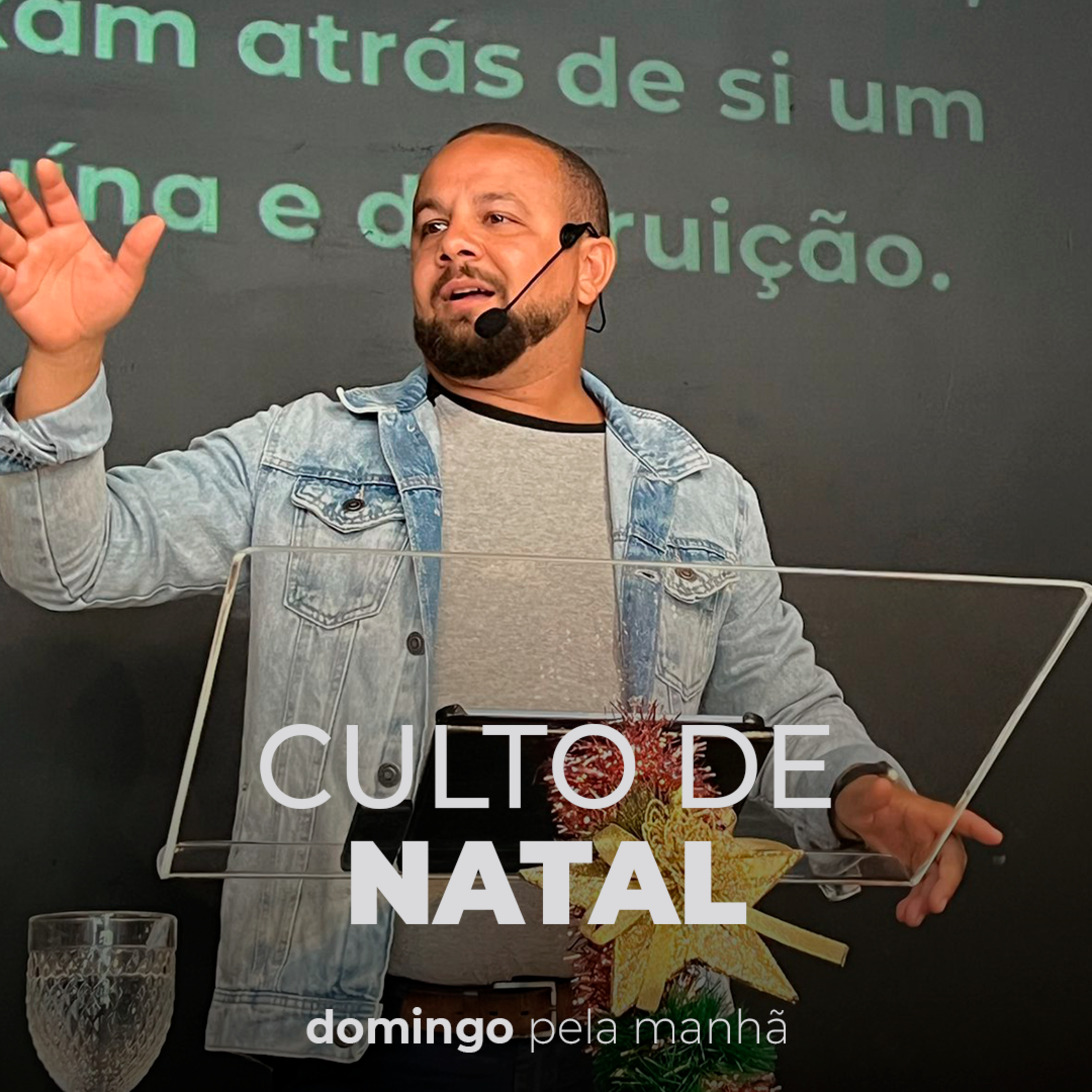 Culto de Natal - Domingo Manhã - Pr. Guilherme Silva episode artwork