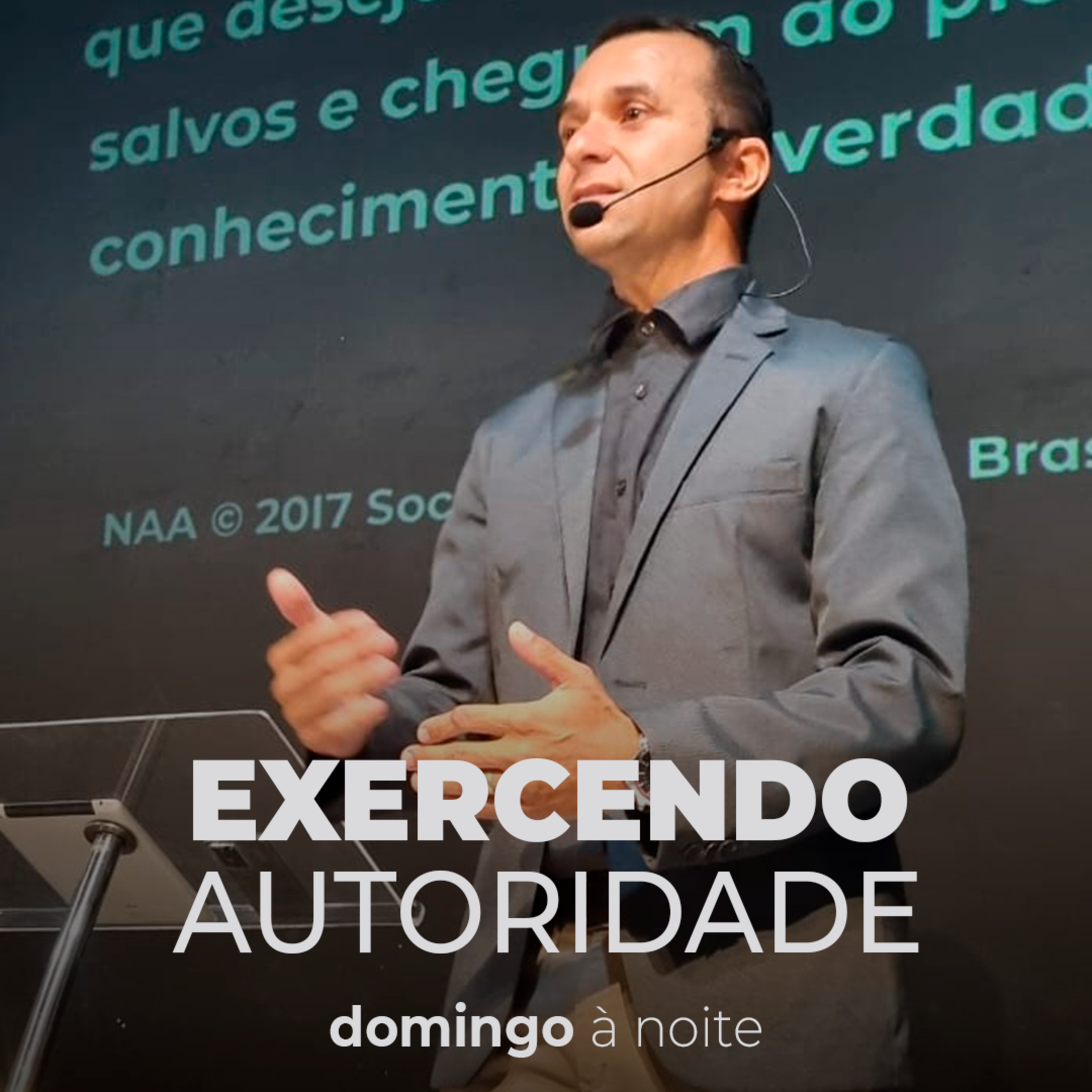 Exercendo Autoridade - Domingo à Noite - Pr. Glaysson Silva episode artwork