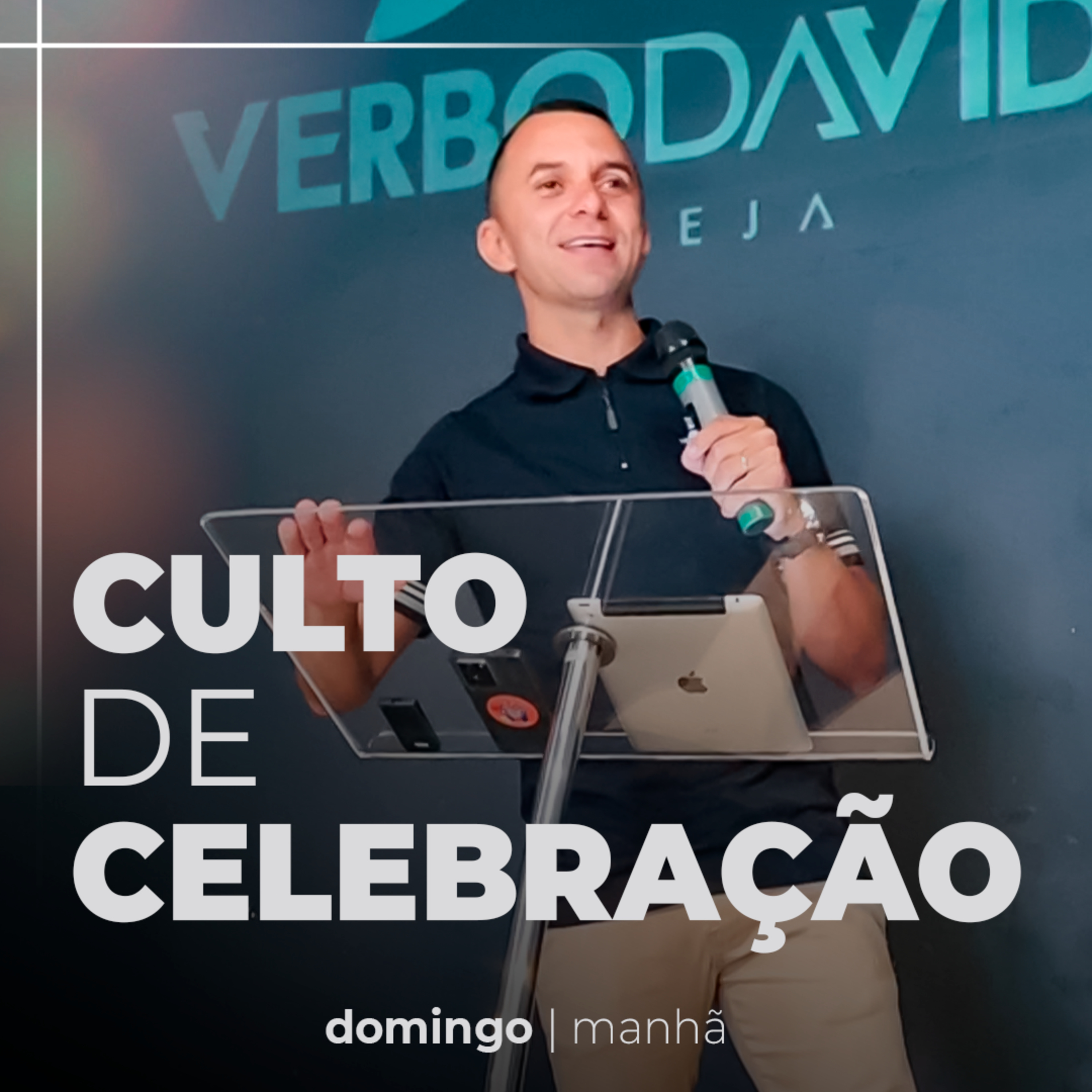 Culto de Celebração - Domingo Manhã - Pr. Glaysson Silva episode artwork
