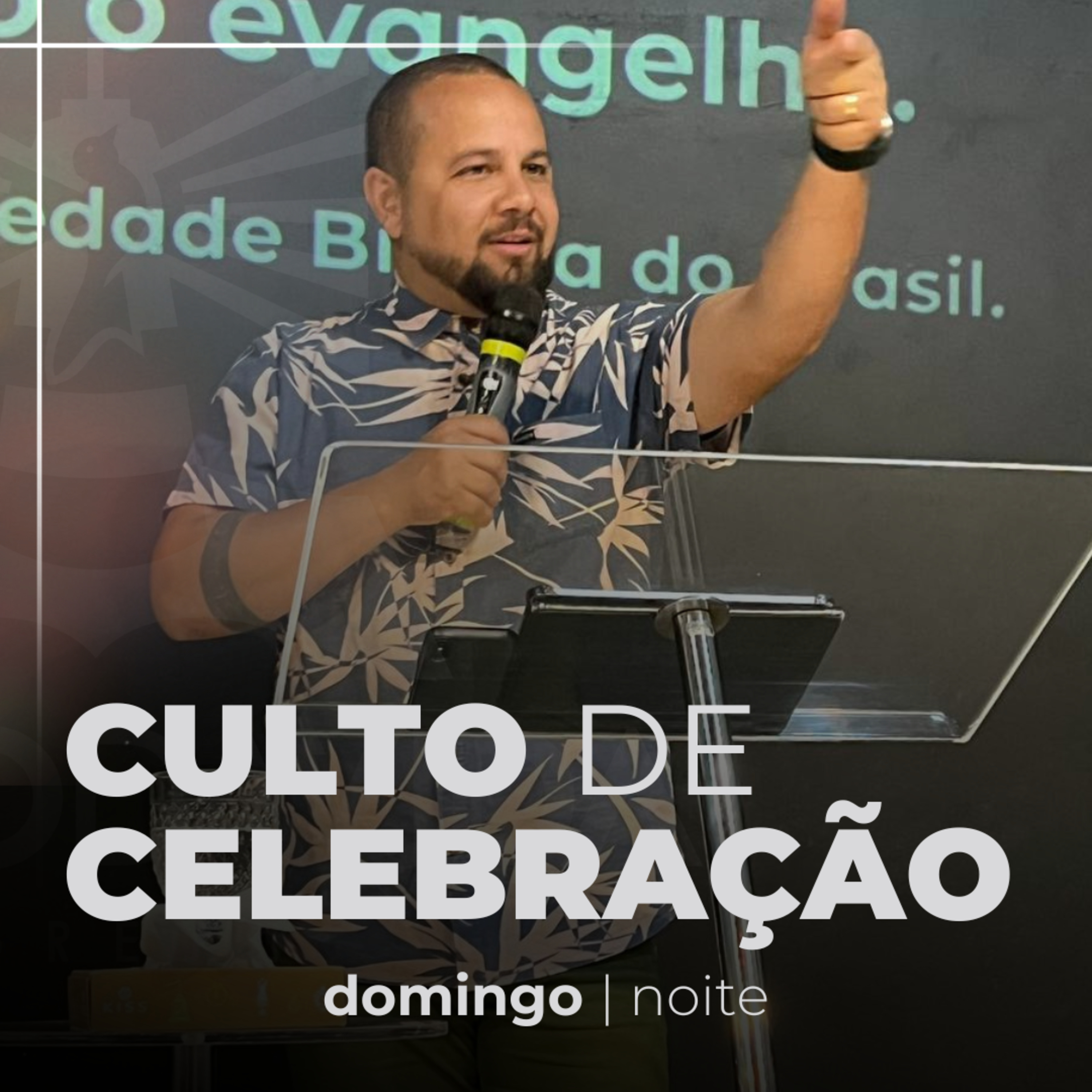 Culto de Celebração - Domingo Noite - Pr. Guilherme Silva episode artwork