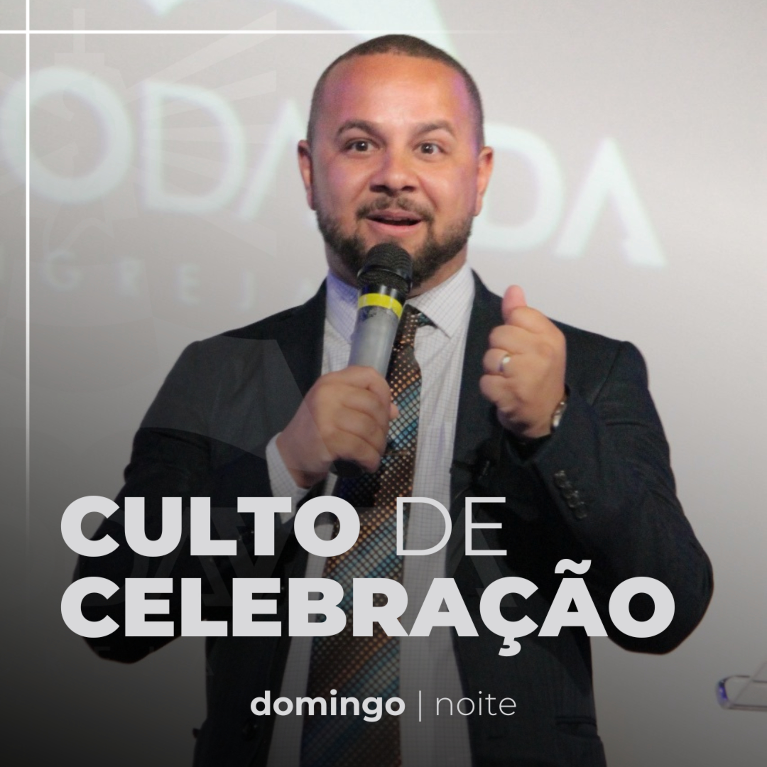 Culto de Celebração - Domingo Noite - Pr. Guilherme Silva episode artwork