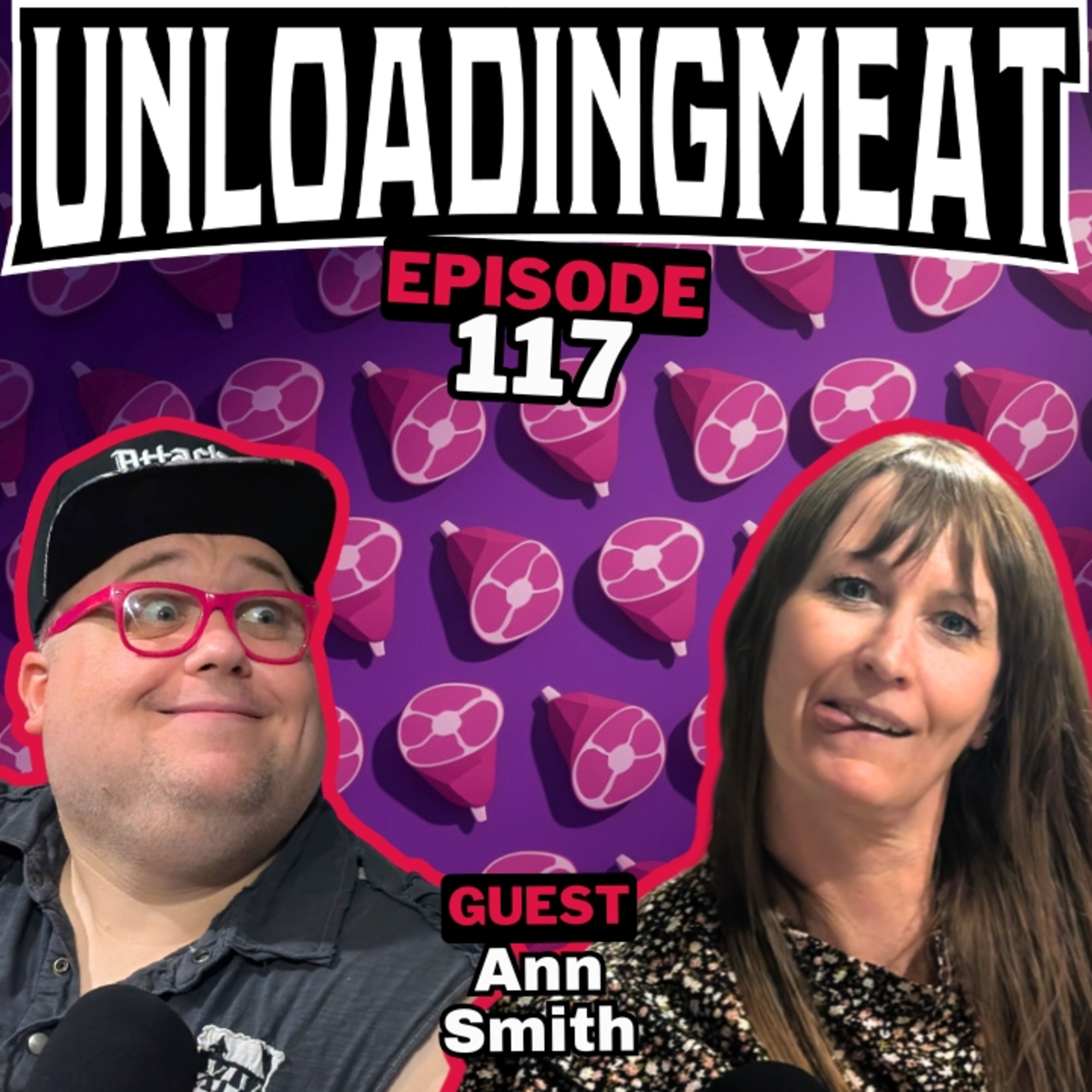 Being the Change in Your Community w/ Ann Smith | UnloadingMeat Comedy Podcast | Ep. 117 episode artwork