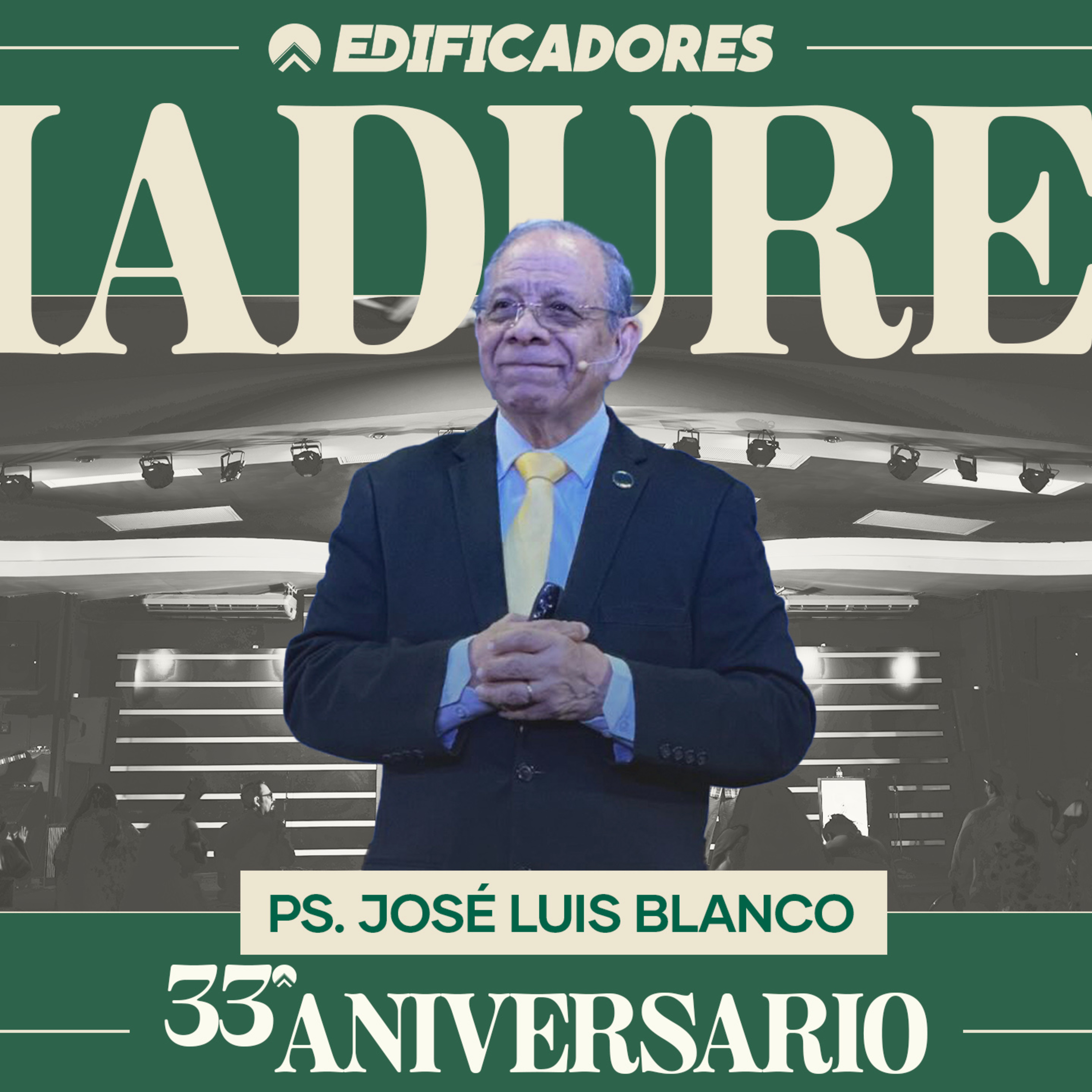 Madurez parte I | Ps. José Luis Blanco