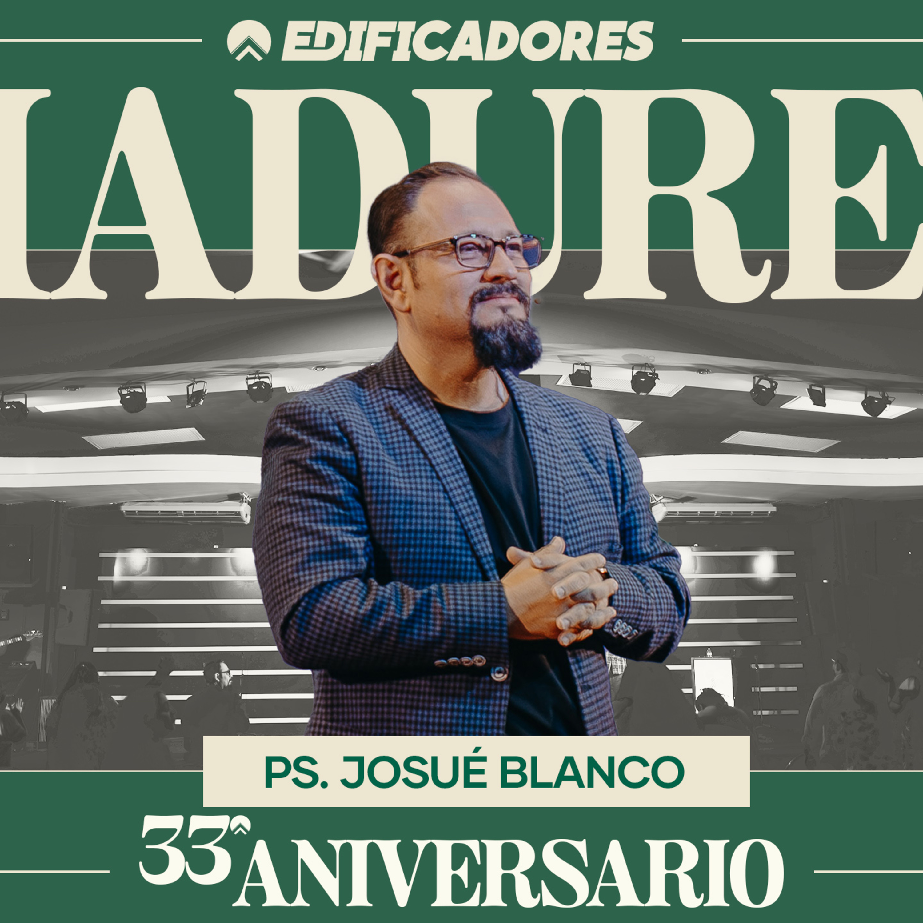 Madurez parte I | Ps. Josué Blanco