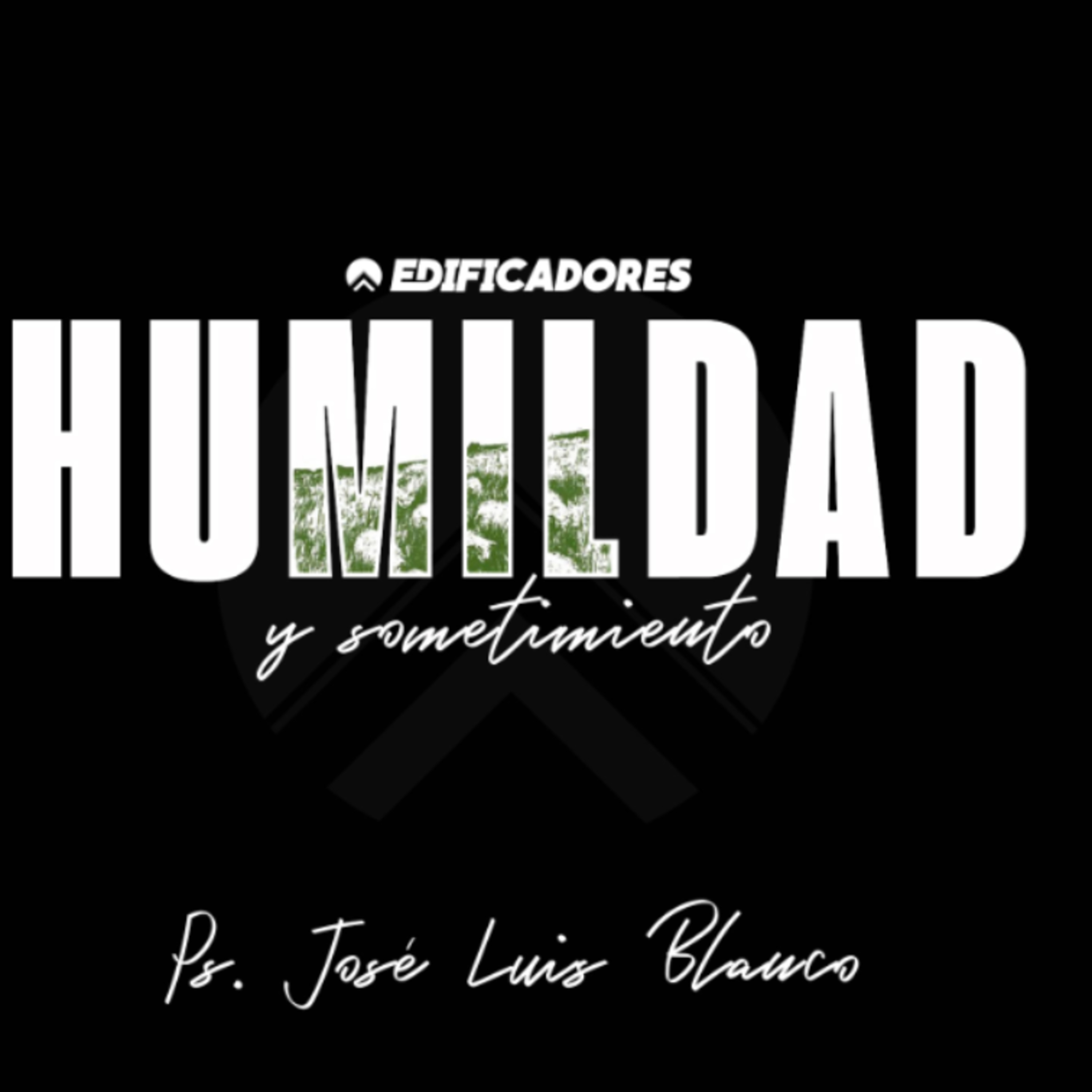 La escuela para la Humildad y el sometimiento