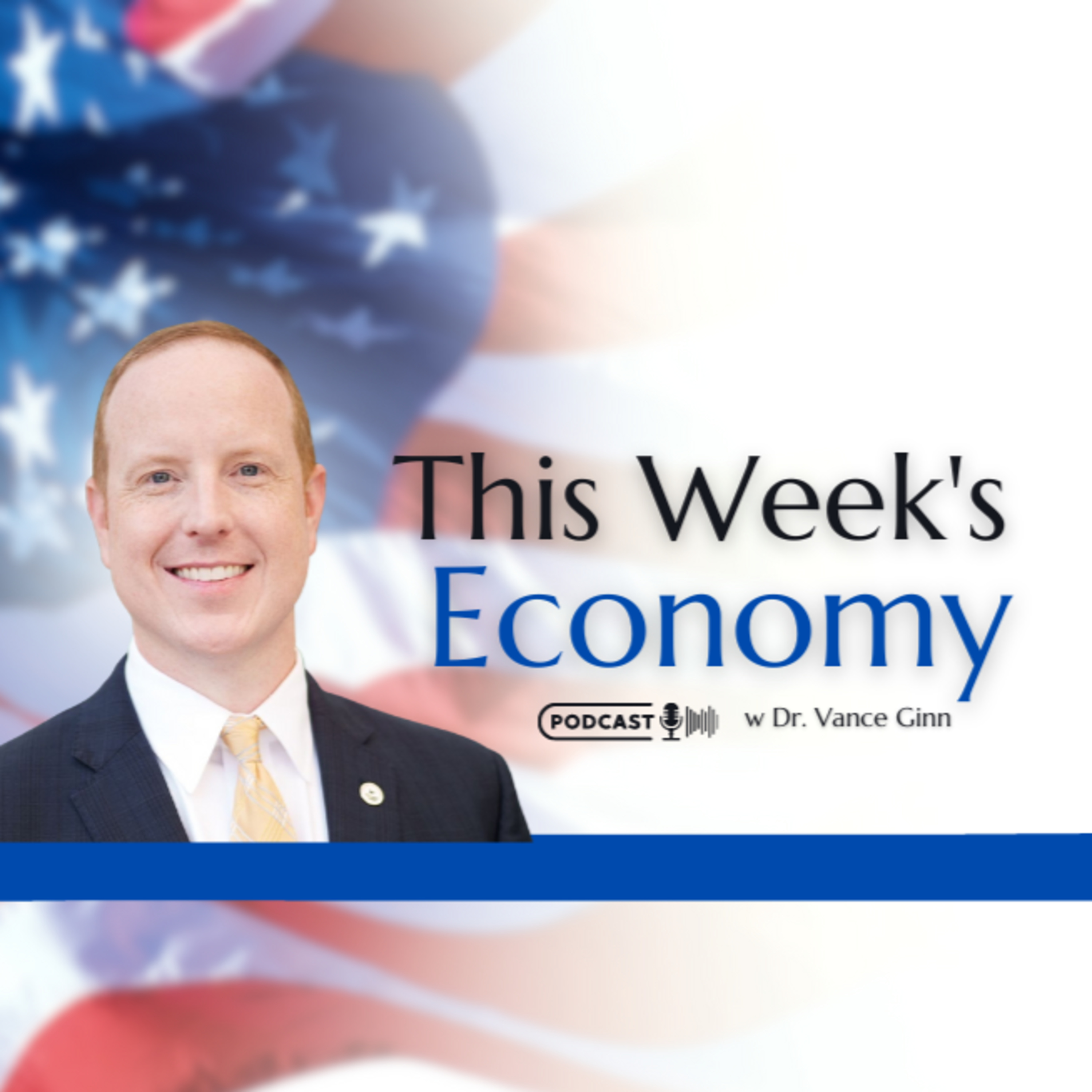 How States Can Win in 2026: A Blueprint for Prosperity | This Week's Economy Ep. 145 episode artwork