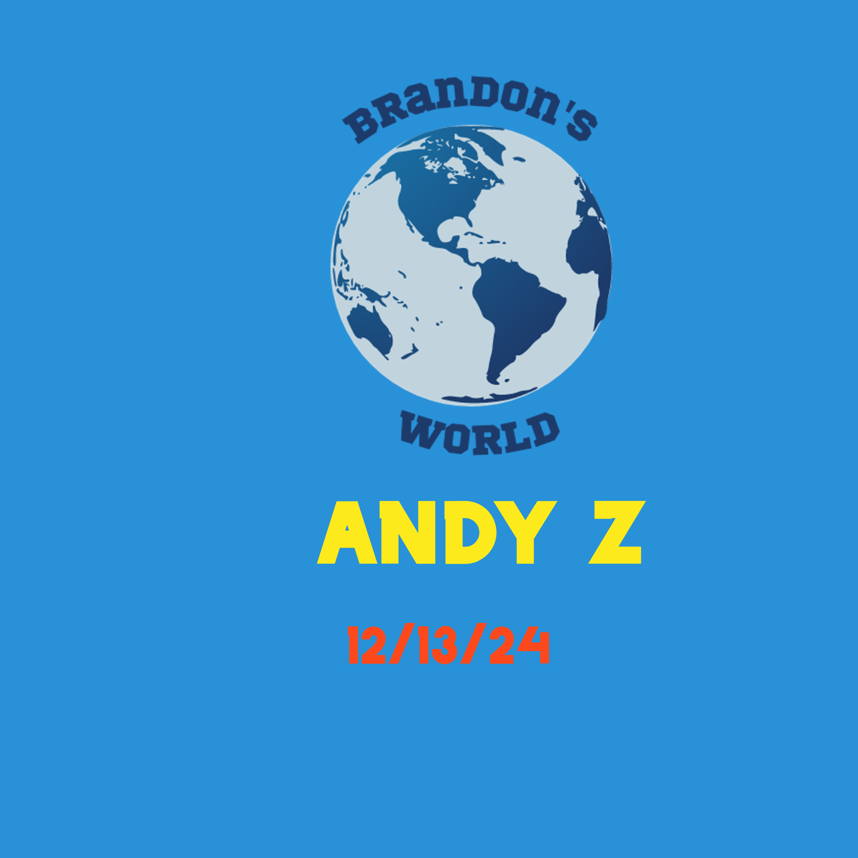 Brandon\'s World