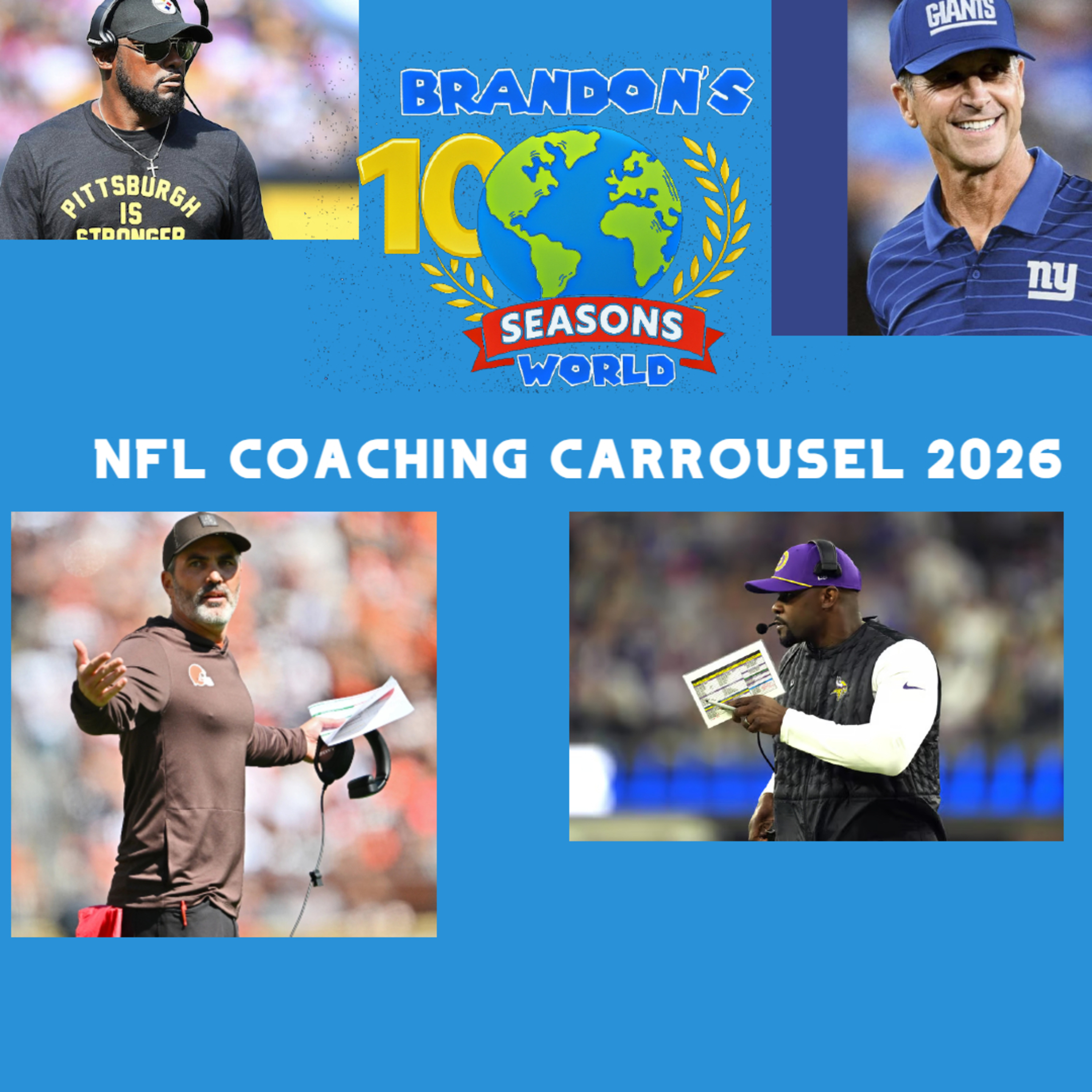Brandon's World 1/17/26: NFL Coaching Carrousel episode artwork