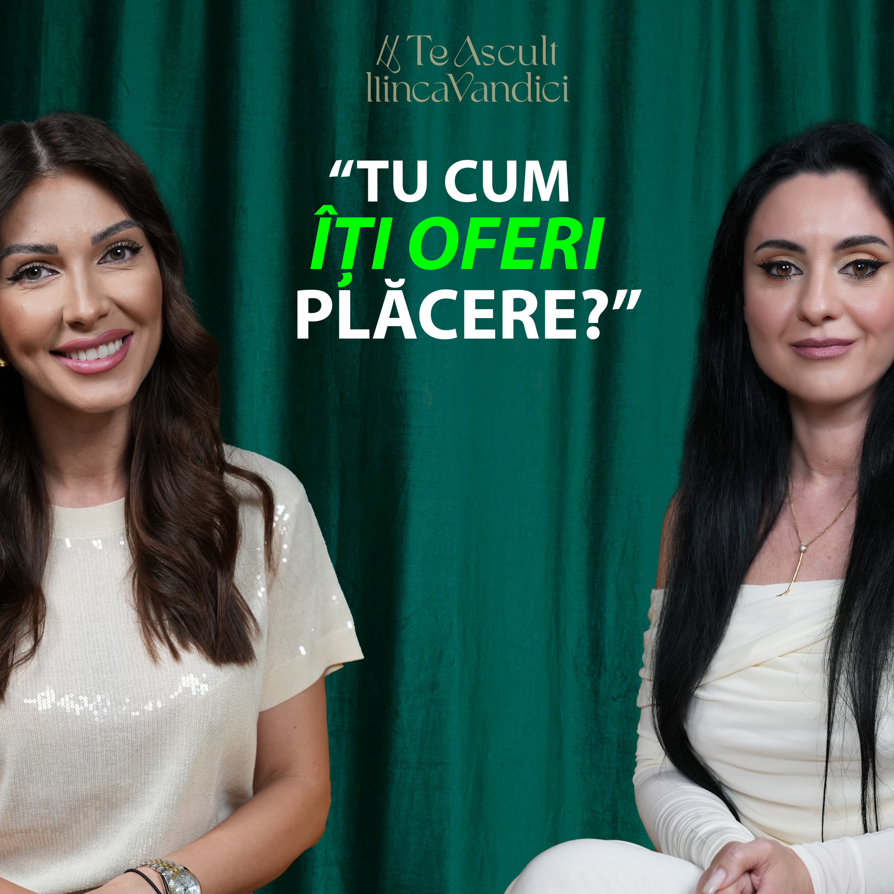 #TeAscult cu Ilinca Vandici