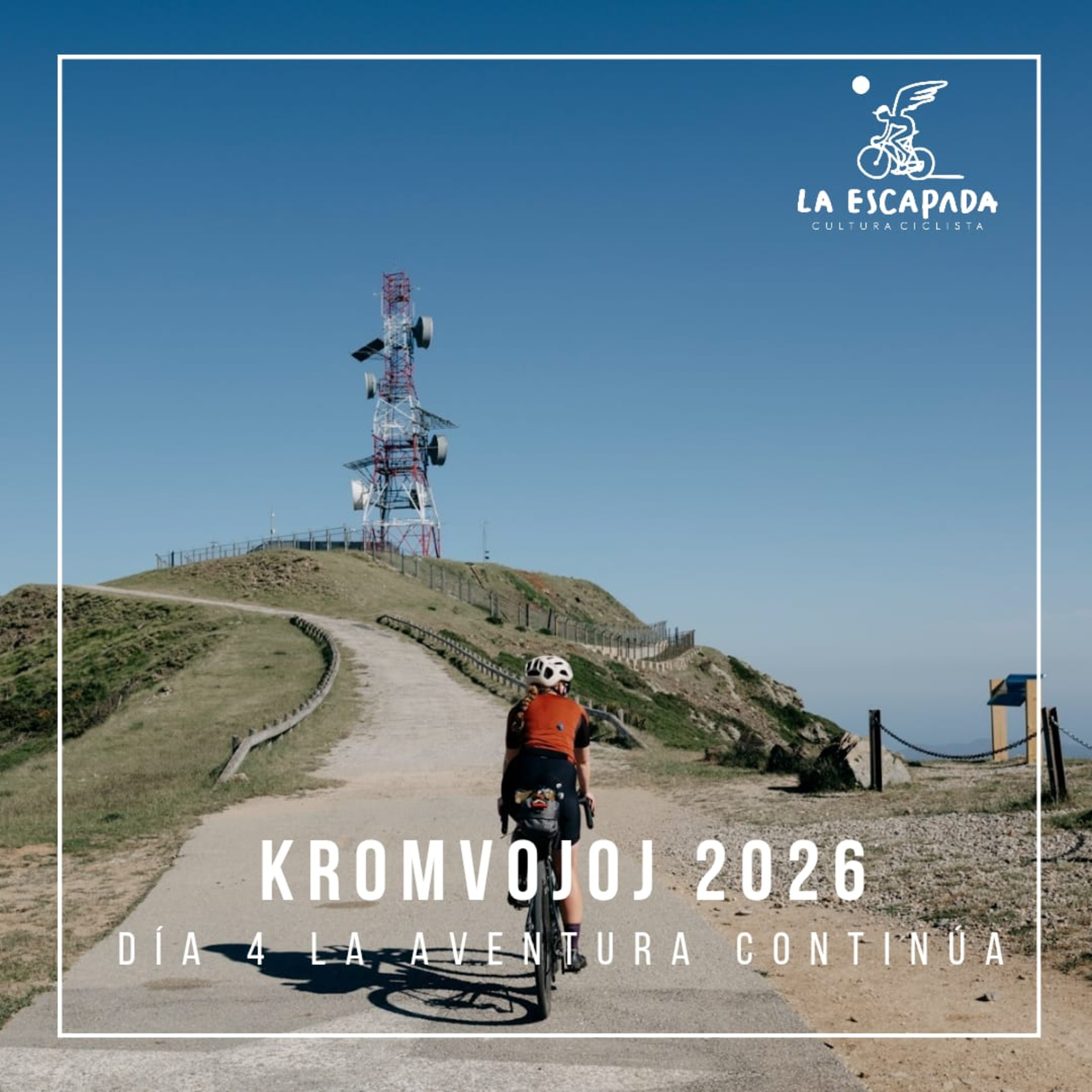 La Escapada #6x02-05 | Kromvojoj '26 | Día 4, la aventura continúa