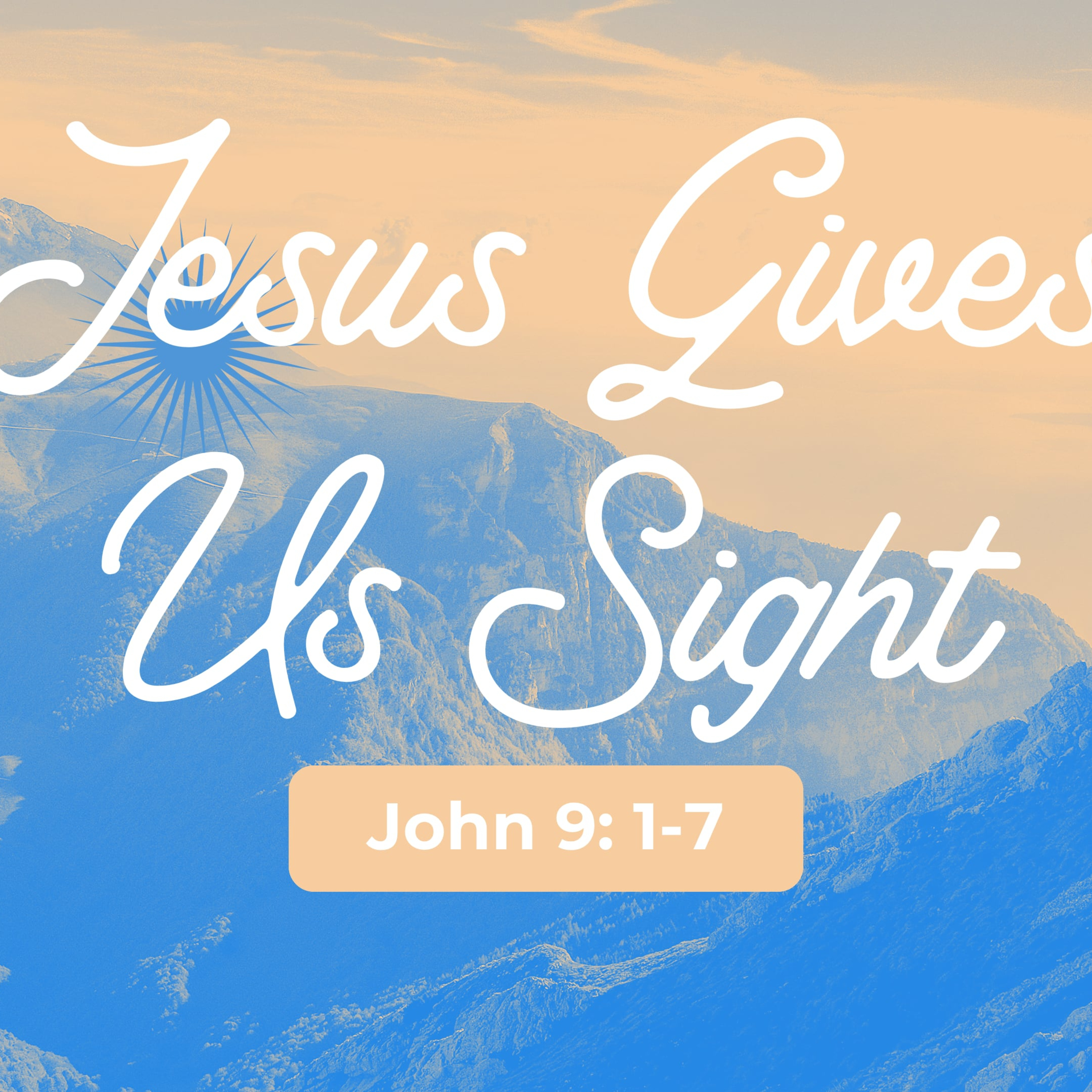 Jesus Gives Us Sight (Matt Albritton) episode artwork