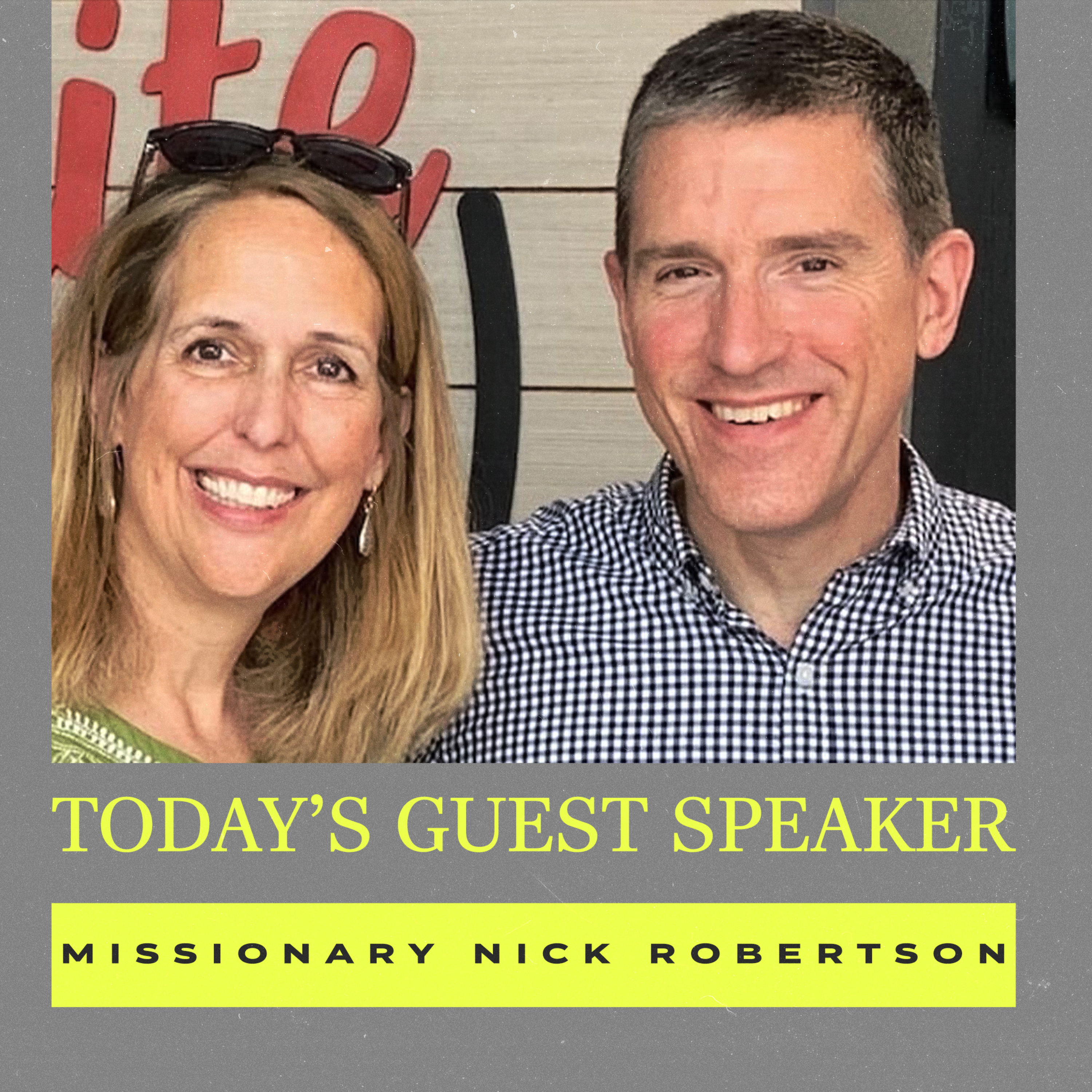 Missionary Nick Robertson - 03.23.25 episode artwork