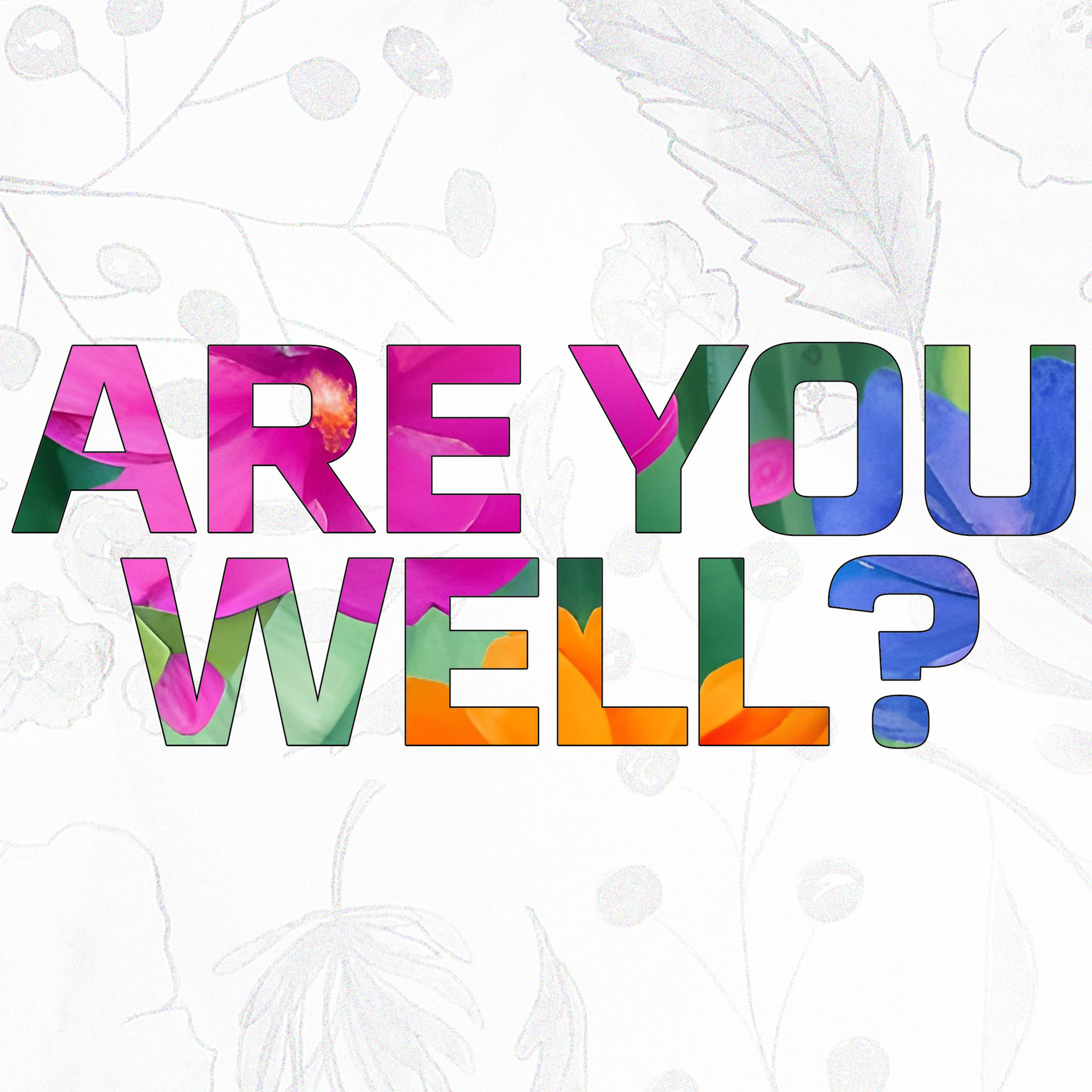 Are You Well? {Mother's Day 2025} - Pastor Ashley Michael | 05.11.25 episode artwork