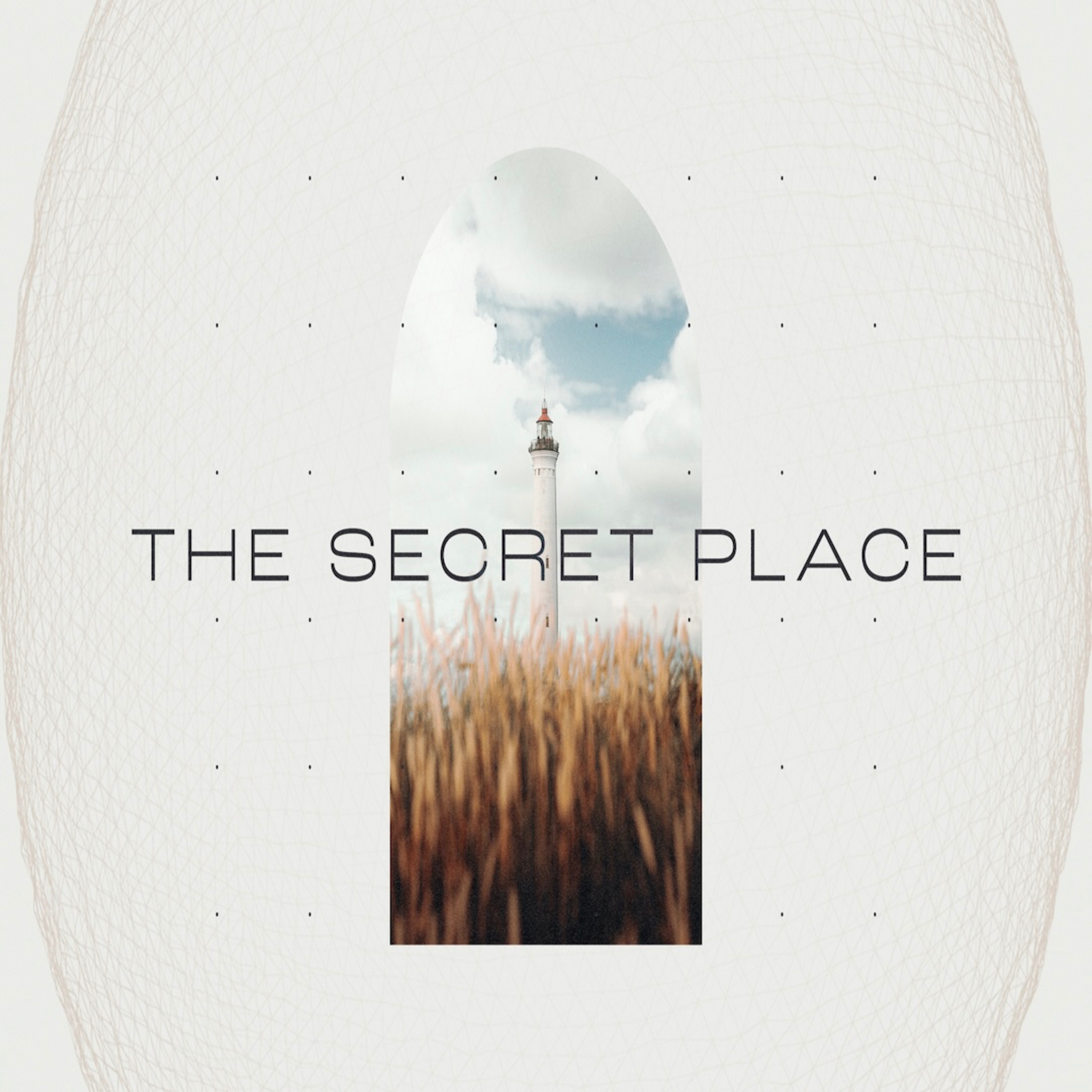 The Secret Place - 06.08.25 - Pastor Jared Michael episode artwork