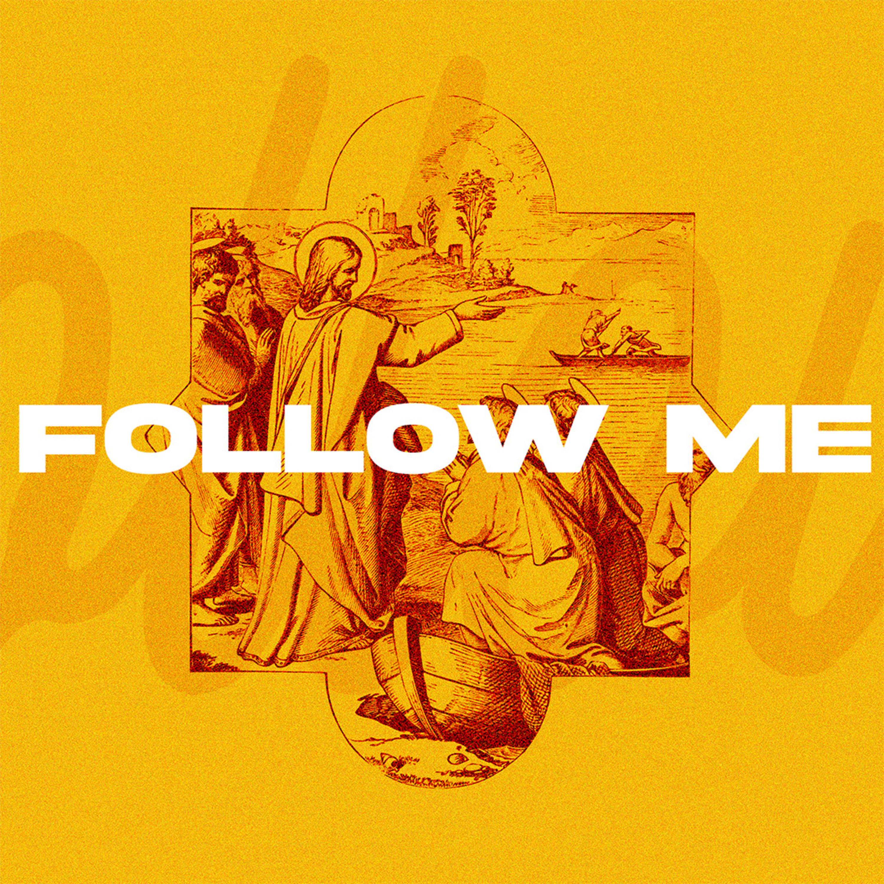 Follow Me | 6.15.25 | Pastor Ed Michael episode artwork