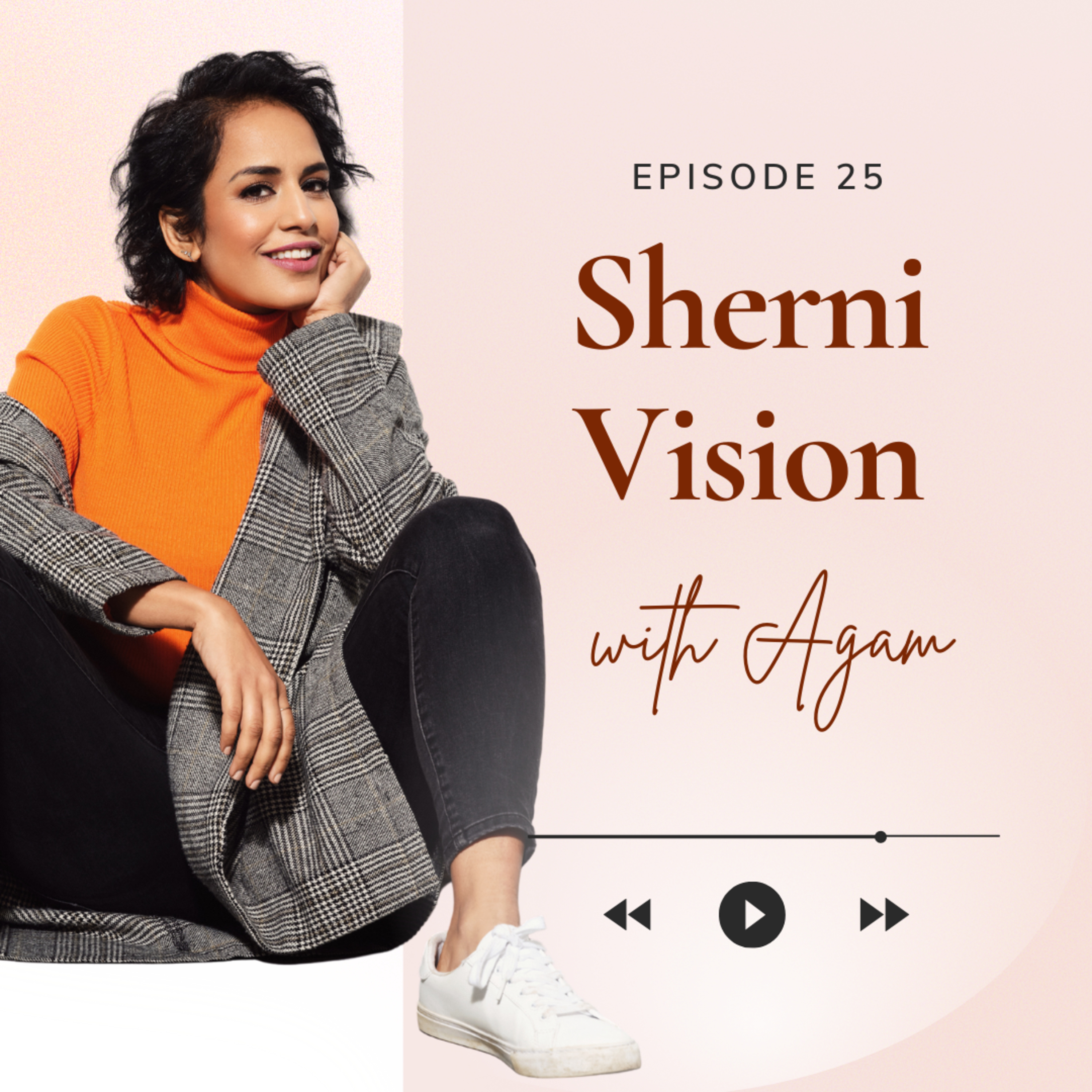 Sherni Vision Podcast
