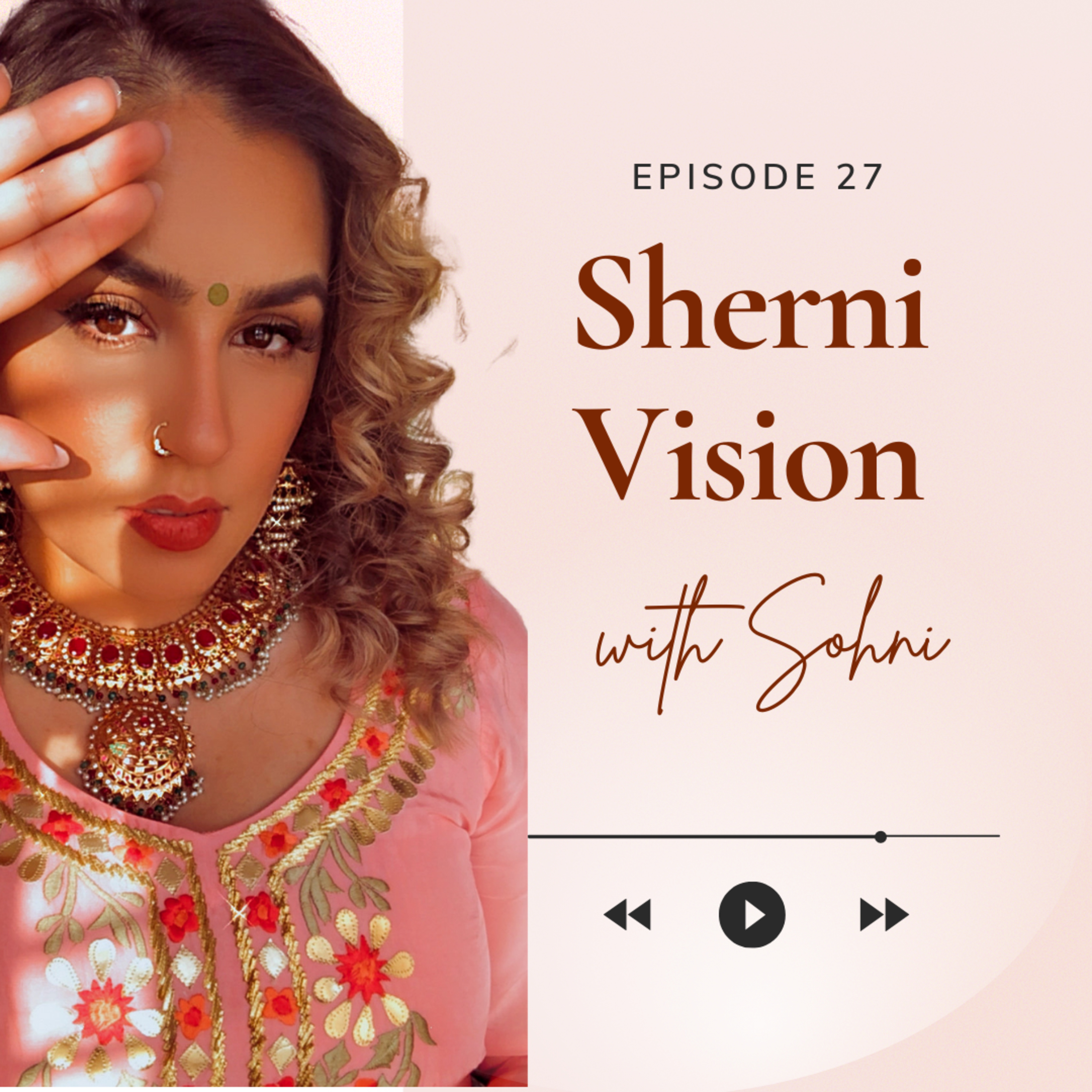 Sherni Vision Podcast