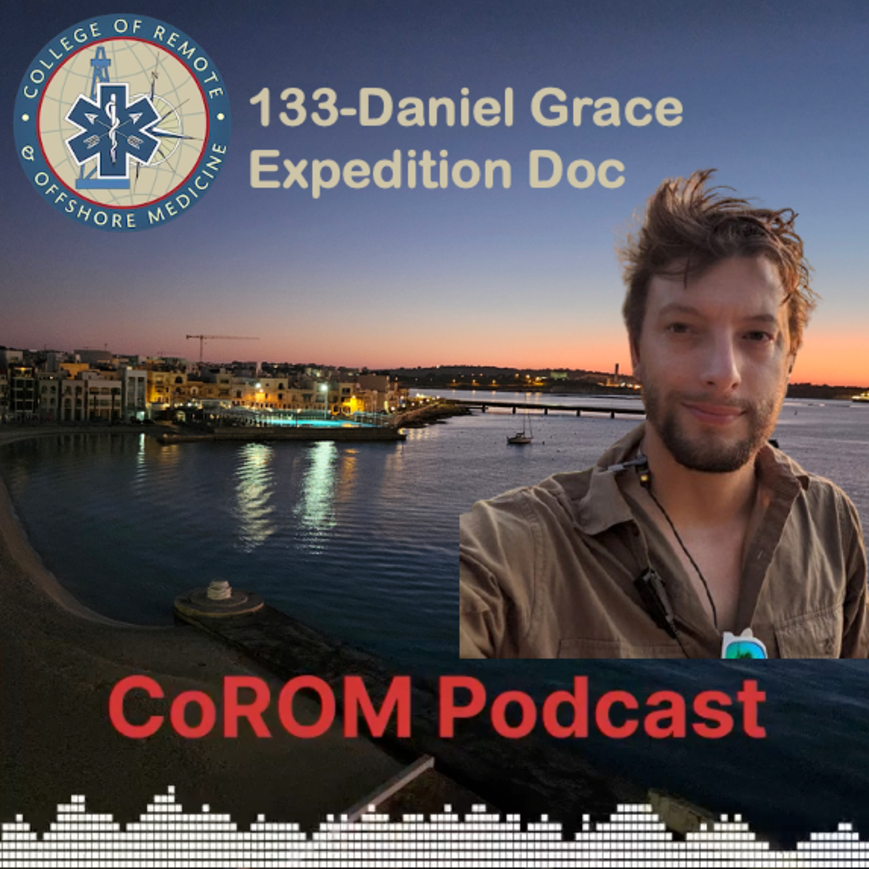 CoROM cast. Wilderness, Austere, Remote and Resource-limited Medicine.