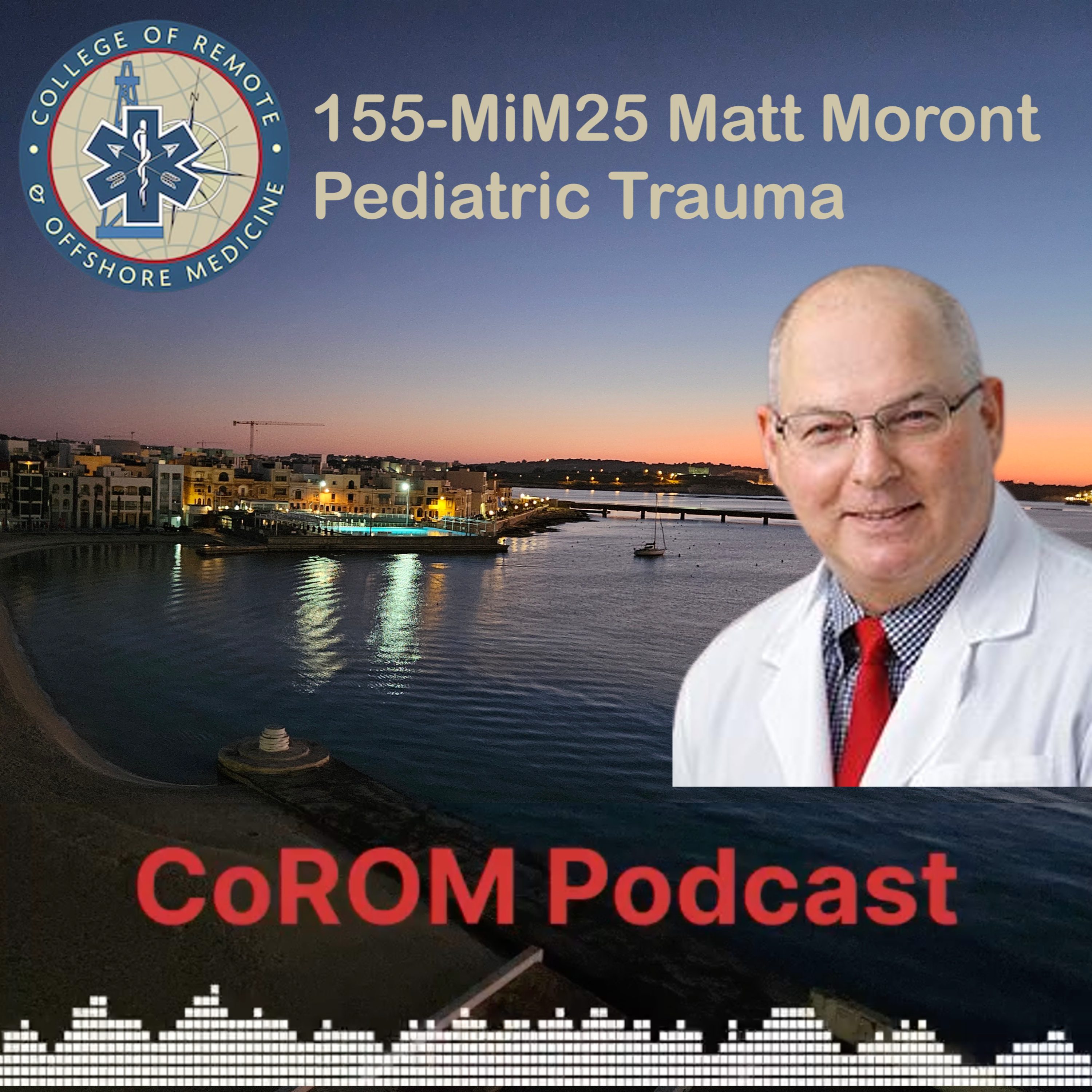155-MiM25 Matt Moront Pediatric Trauma episode artwork