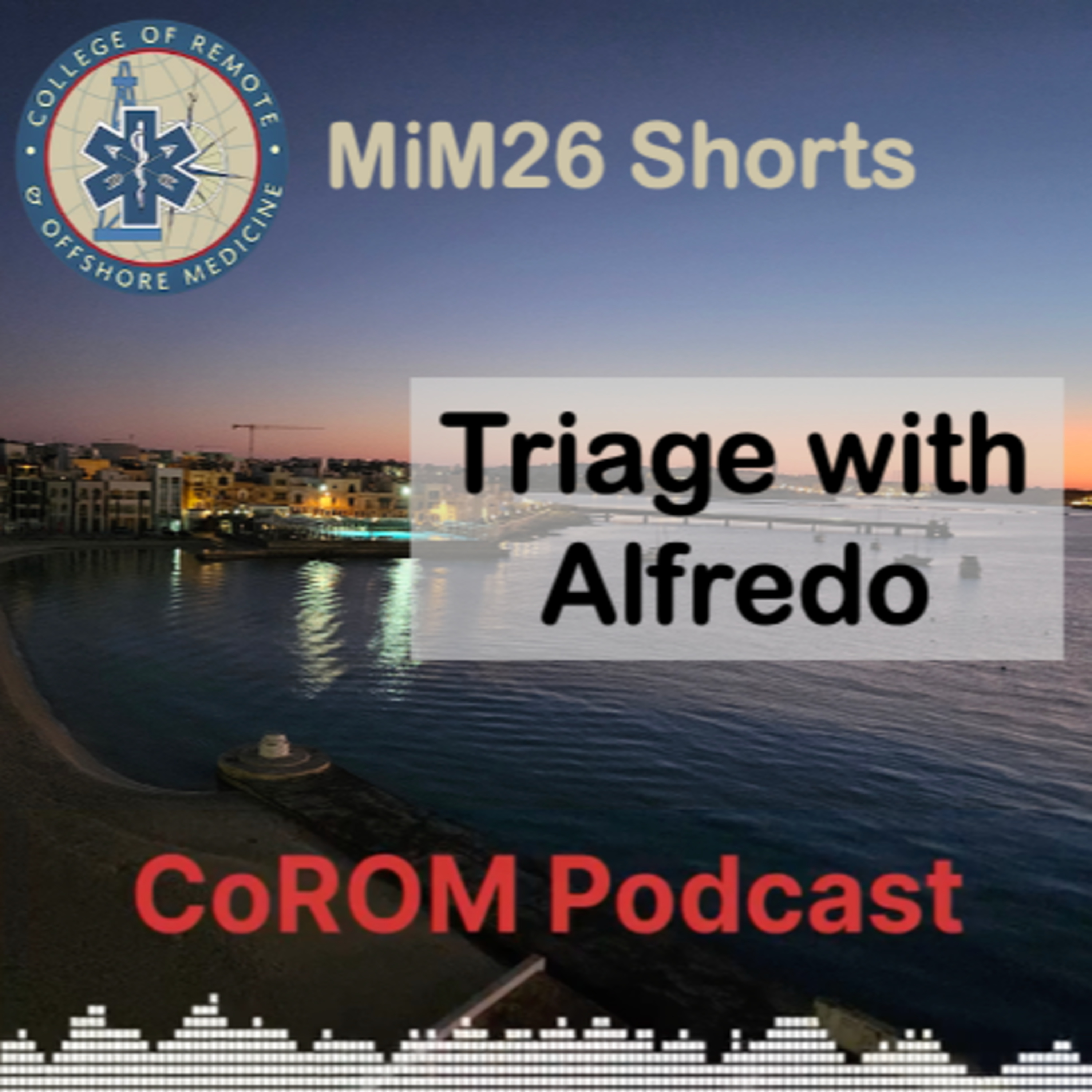 MiM26 Shorts - Triage with Alfredo episode artwork