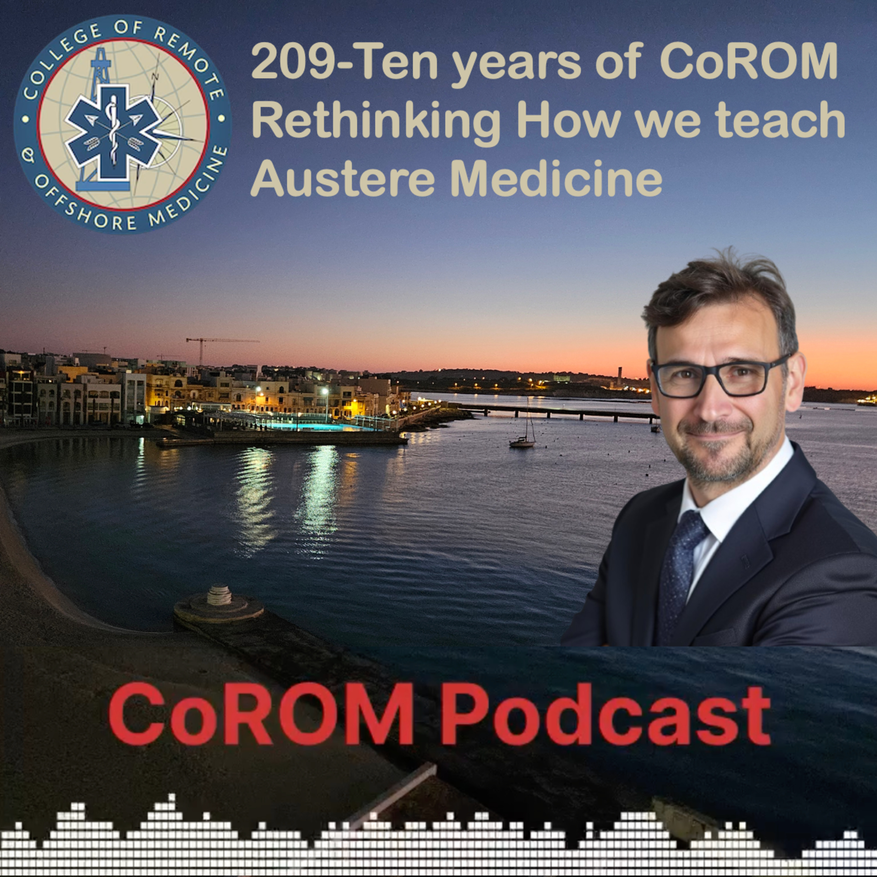 209-Ten years of CoROM Rethinking How We Teach Austere Medicine