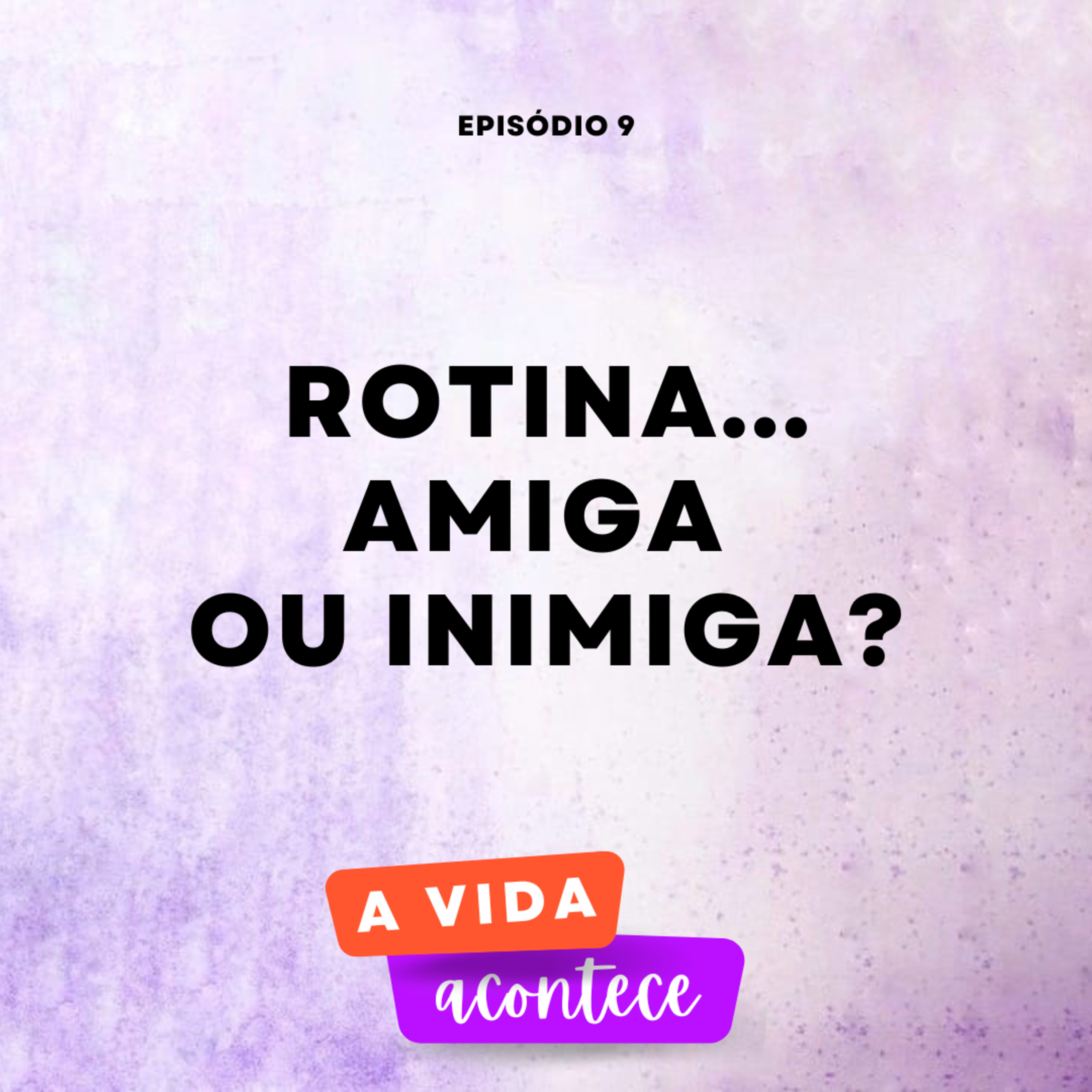 A Vida Acontece