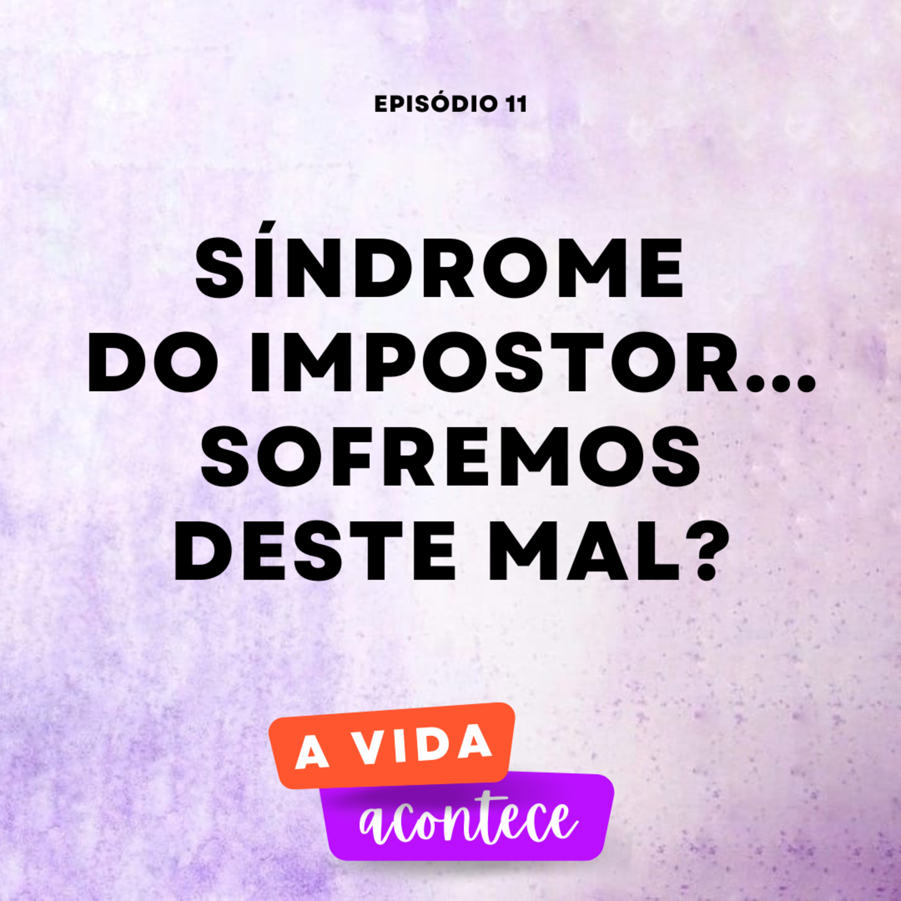 A Vida Acontece