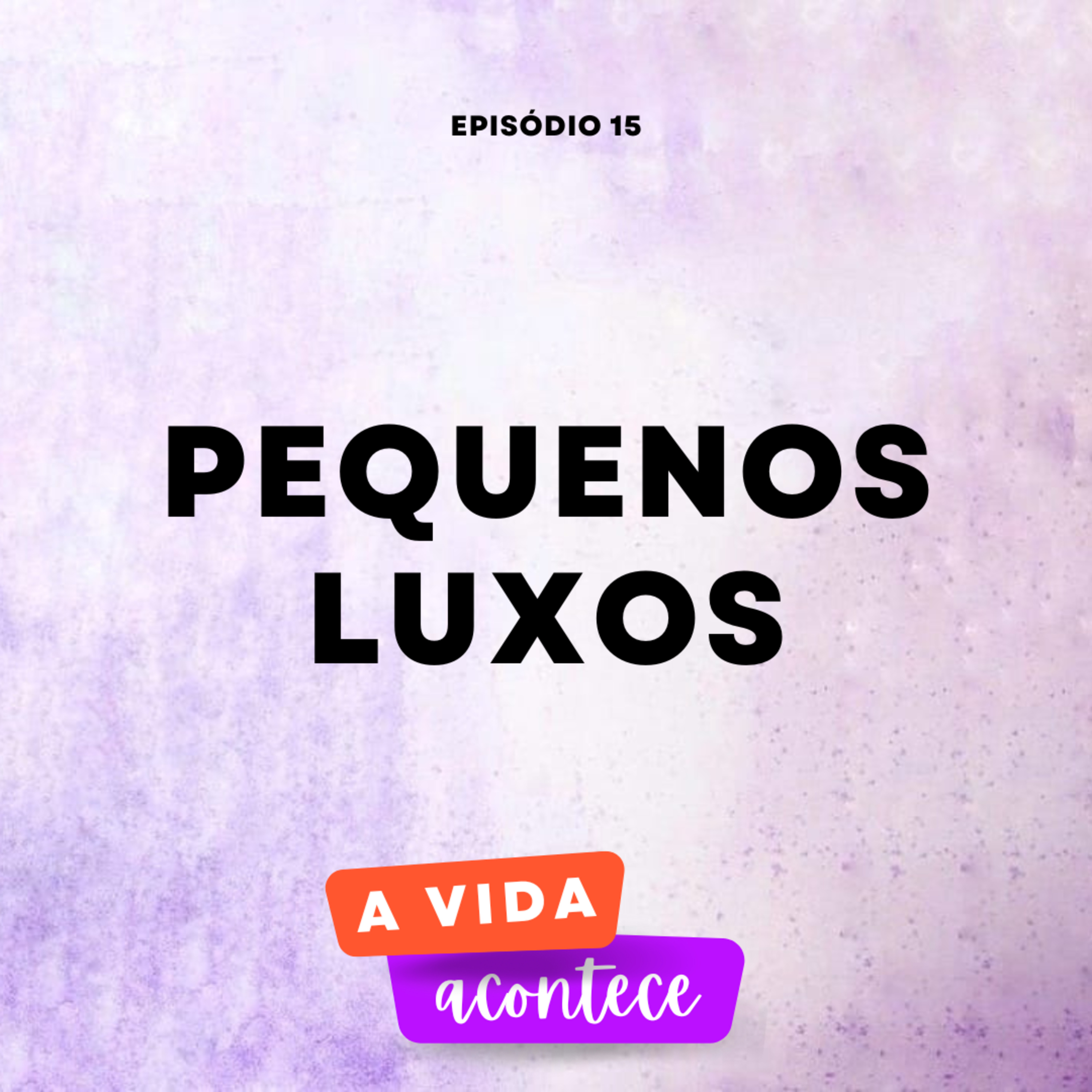 A Vida Acontece