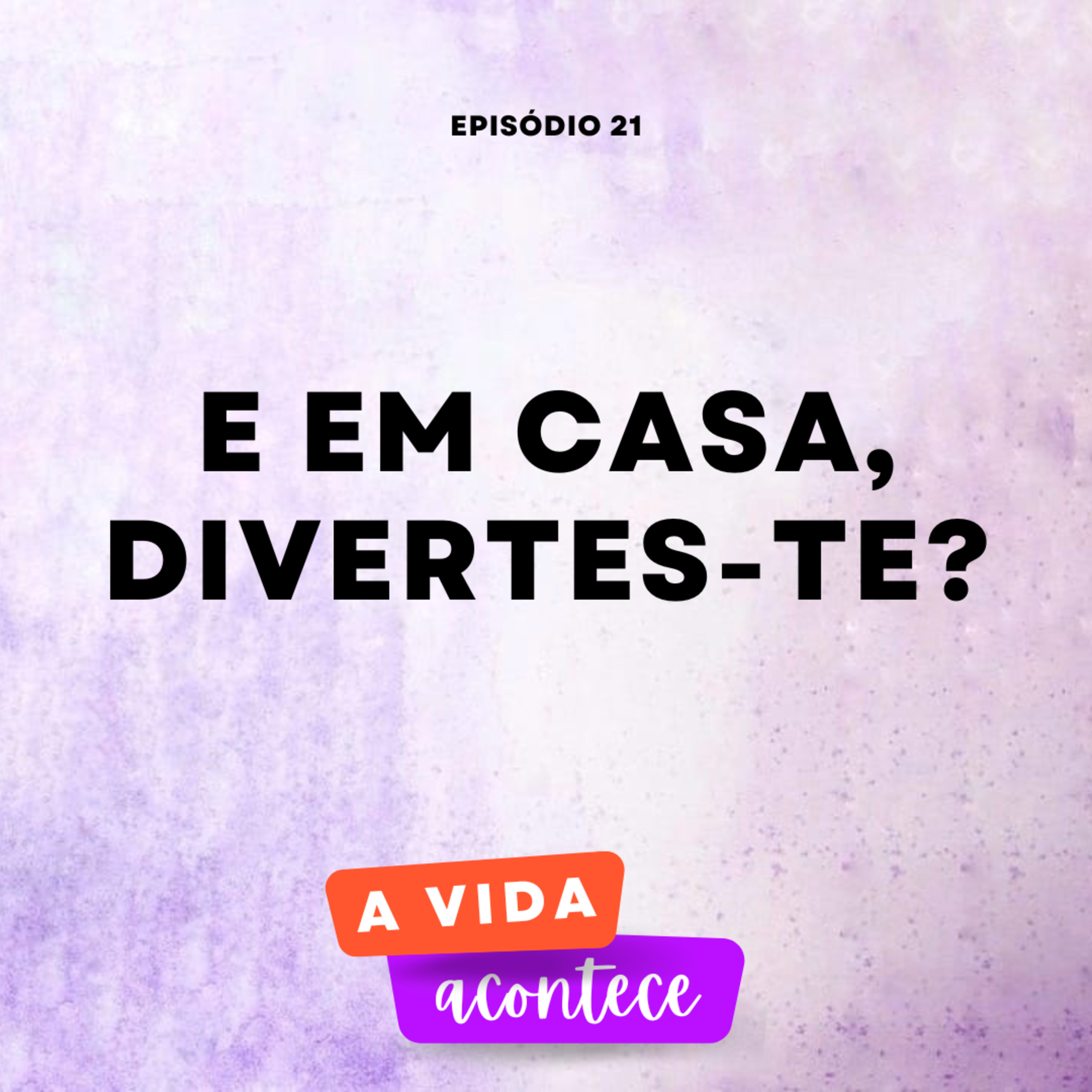A Vida Acontece