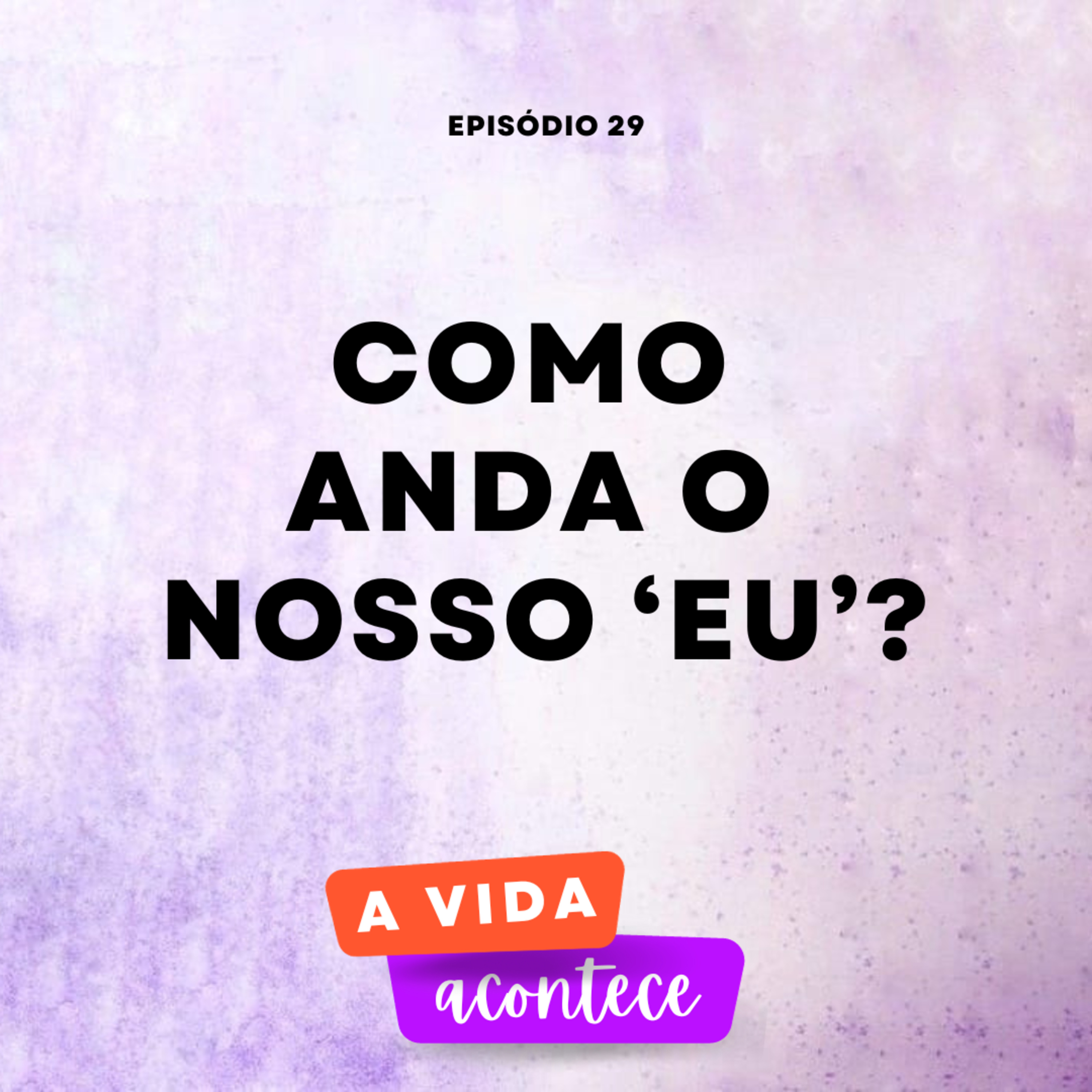 A Vida Acontece