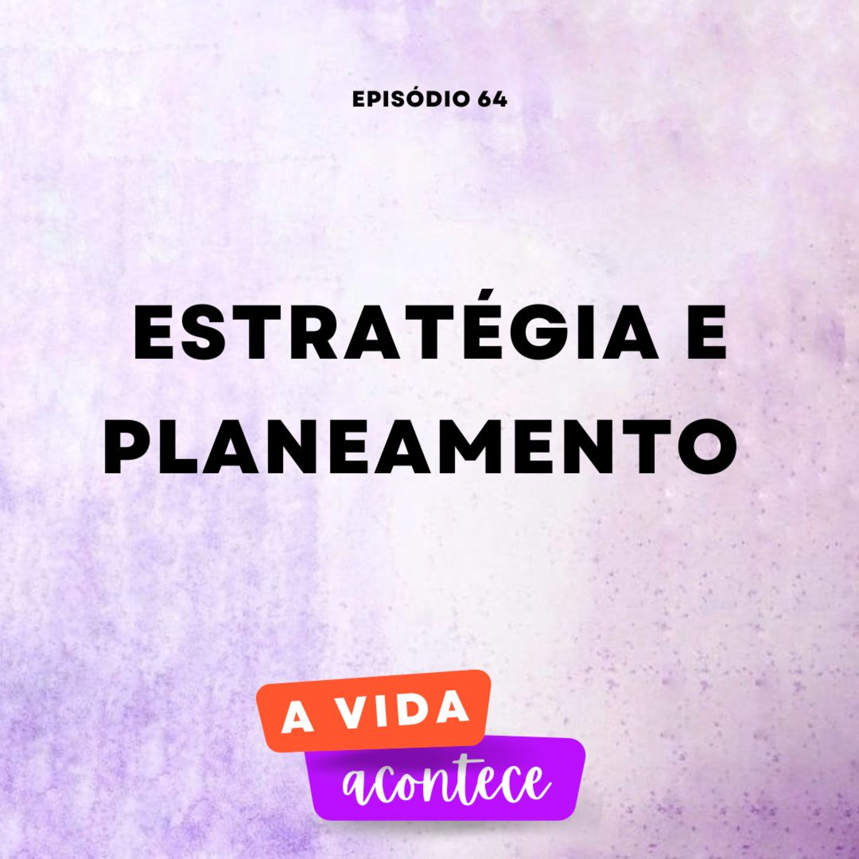 A Vida Acontece