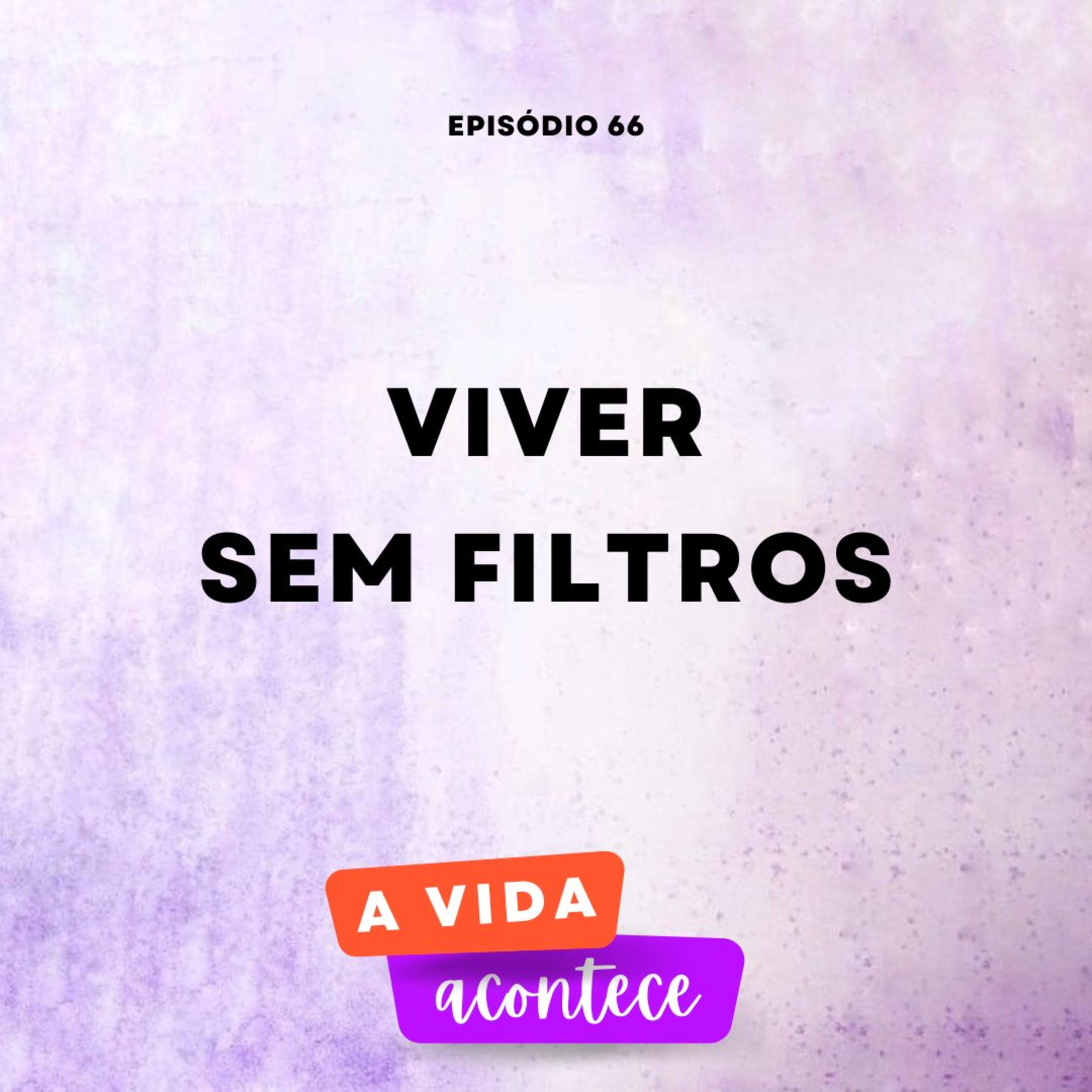 A Vida Acontece