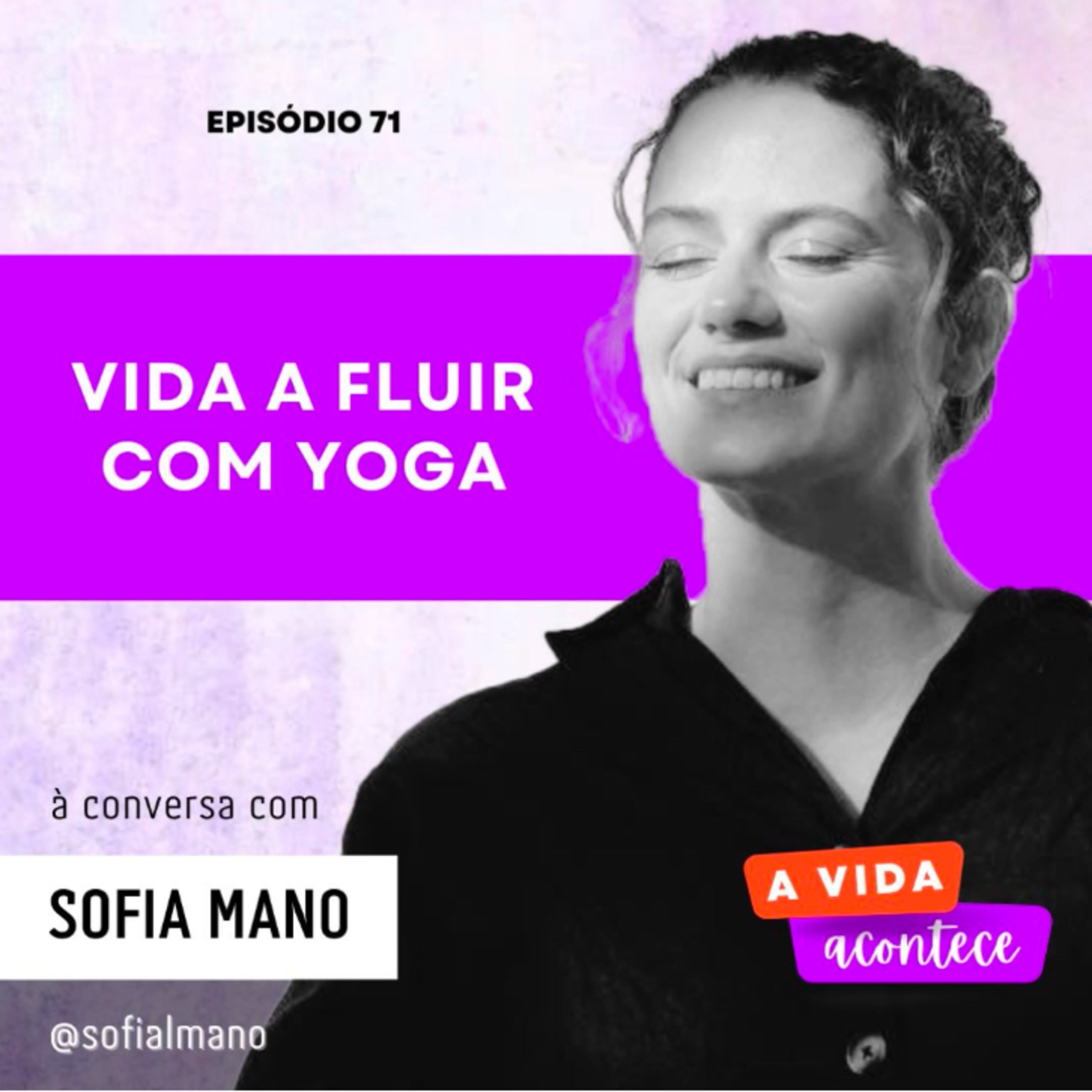 A Vida Acontece