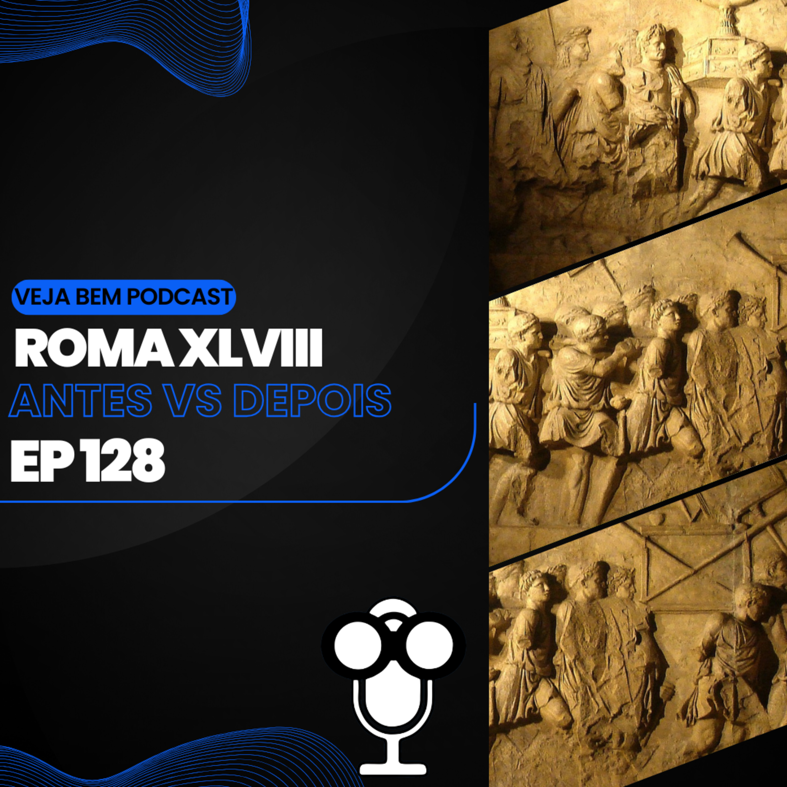 VBMais 128 - Roma XLVIII - Antes vs Depois