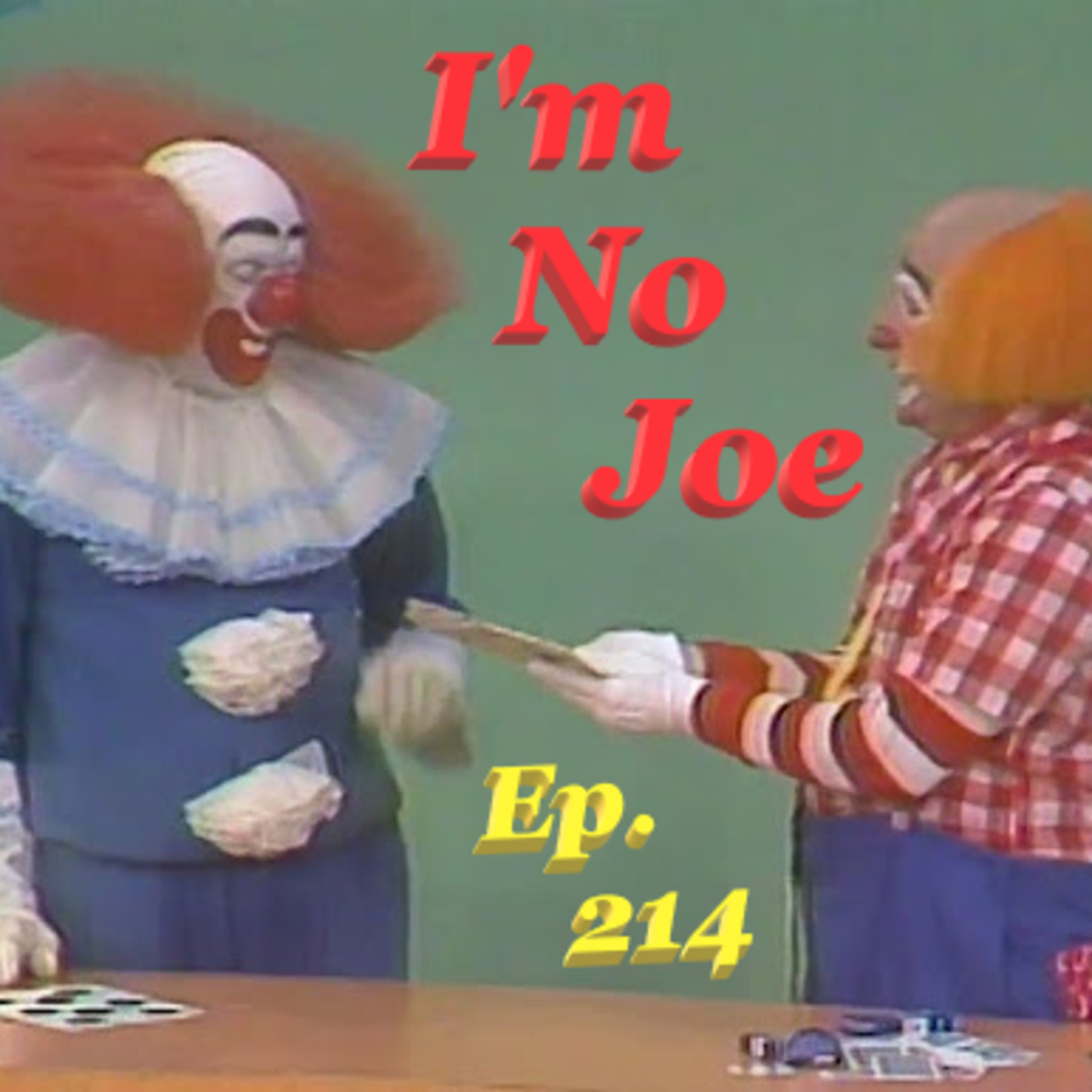 Ep. 214 - I Feel Bad For Boston... This Is UFC 292??? - #ImNoJoePodcast #S9E3 episode artwork
