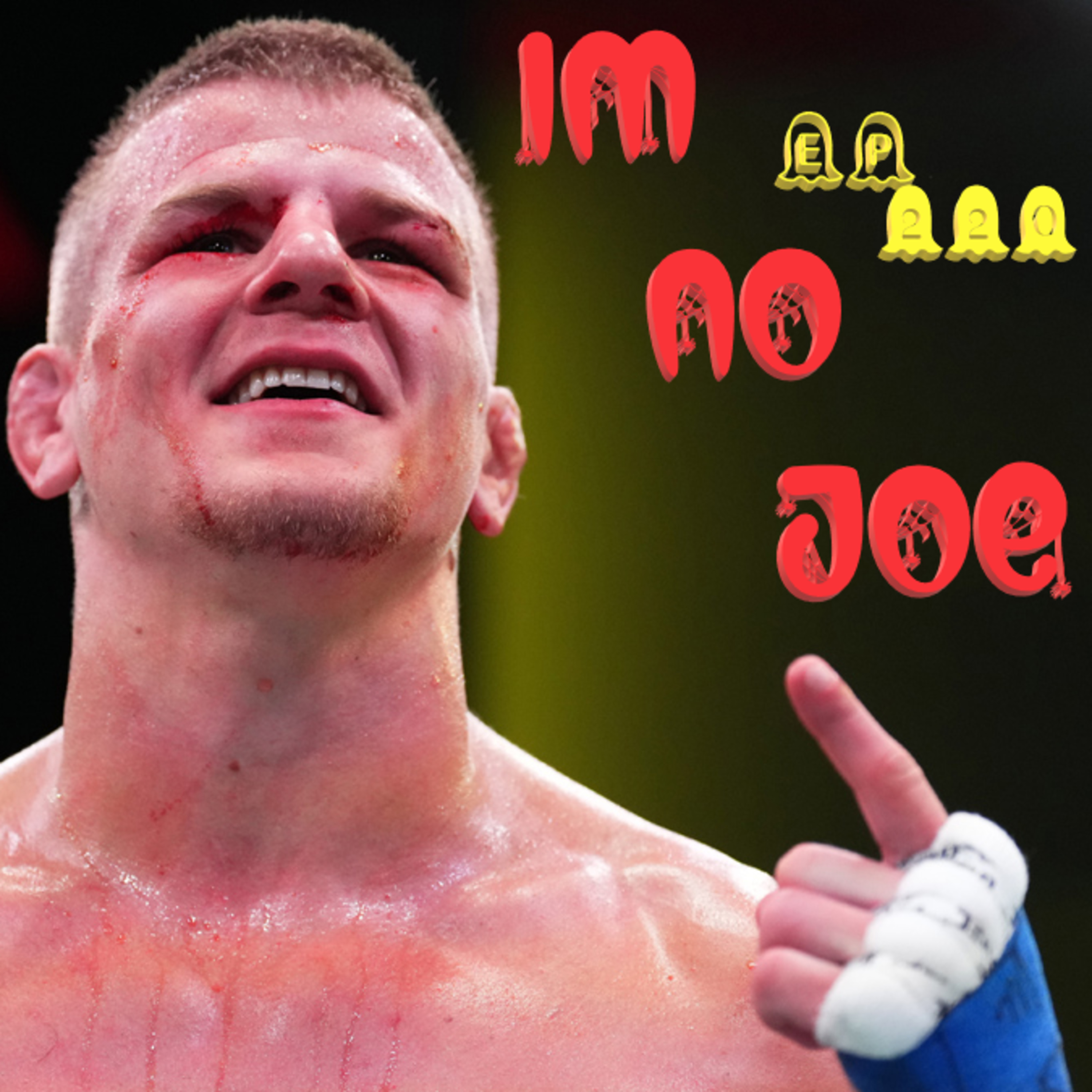 Ep. 220 - The Hangover Brick Road To Abu Dhabi Continues This Weekend... - #ImNoJoePodcast #S9E9 episode artwork