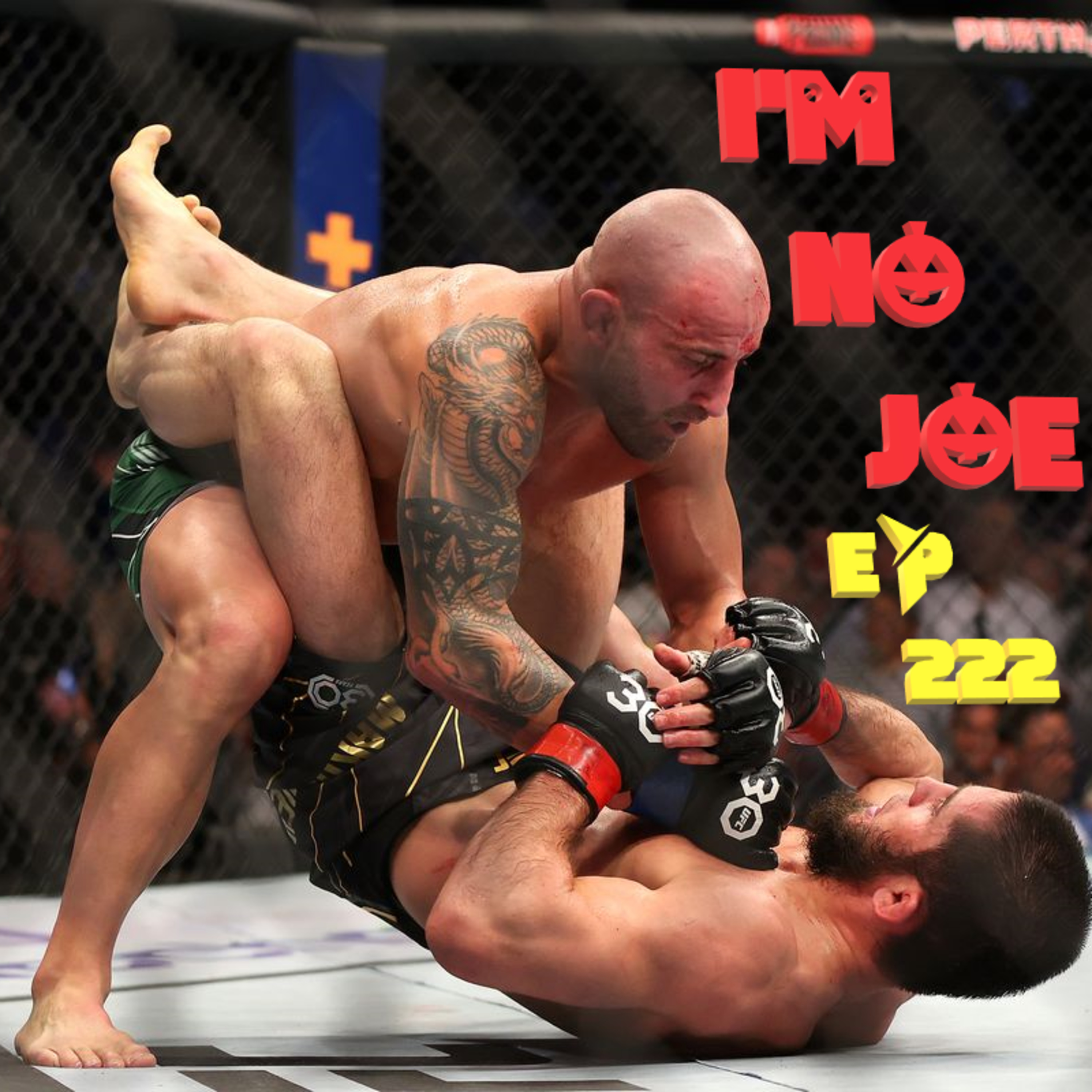 Ep. 222 - Does The Last-Minute Abu Dhabi Shuffle Make This A Better Card? - #ImNoJoePodcast #S9E11 episode artwork