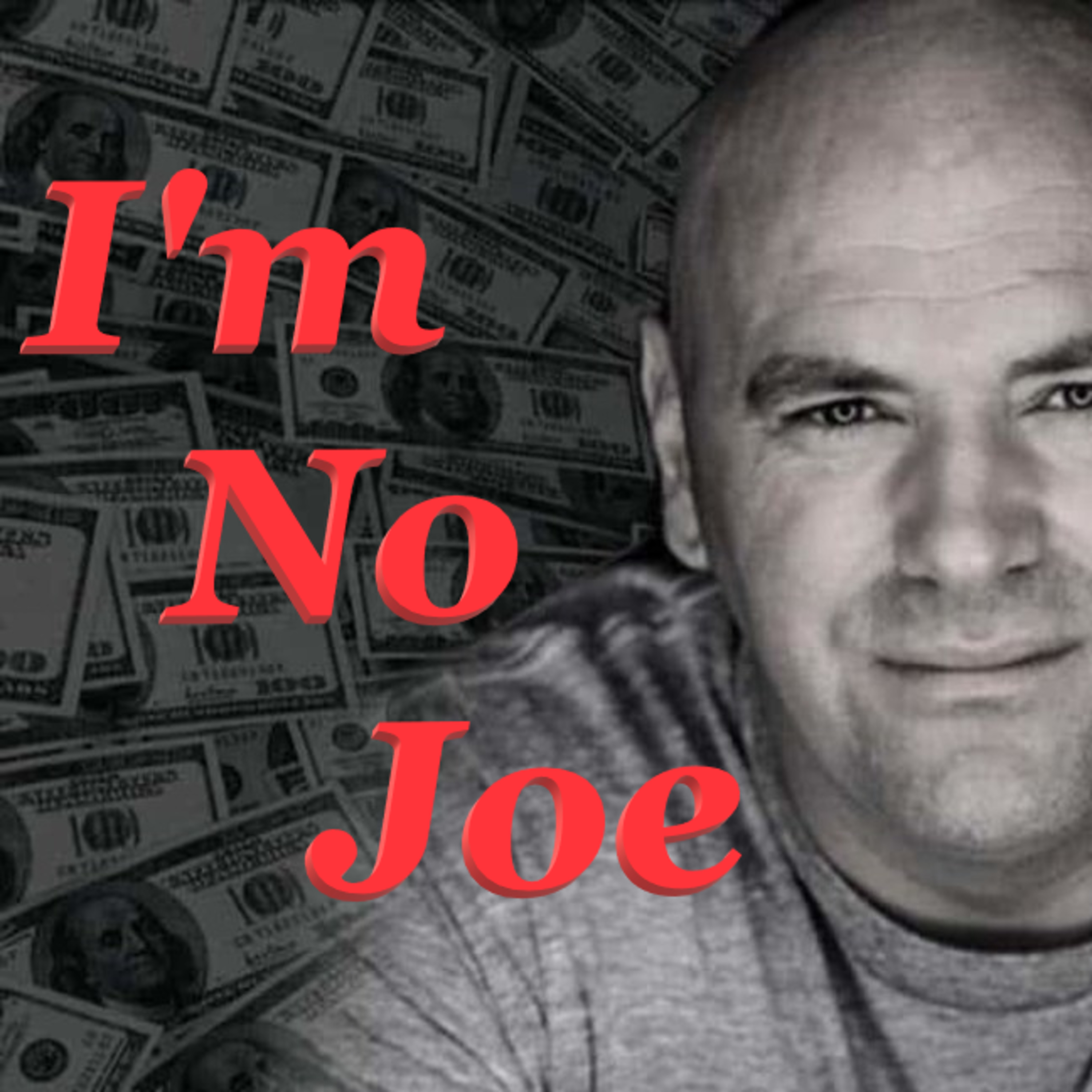 Ep. 242 - UFC 300 Is Finally Here, Now Will It Live Up To The Hype? - #ImNoJoePodcast #S10E13 episode artwork