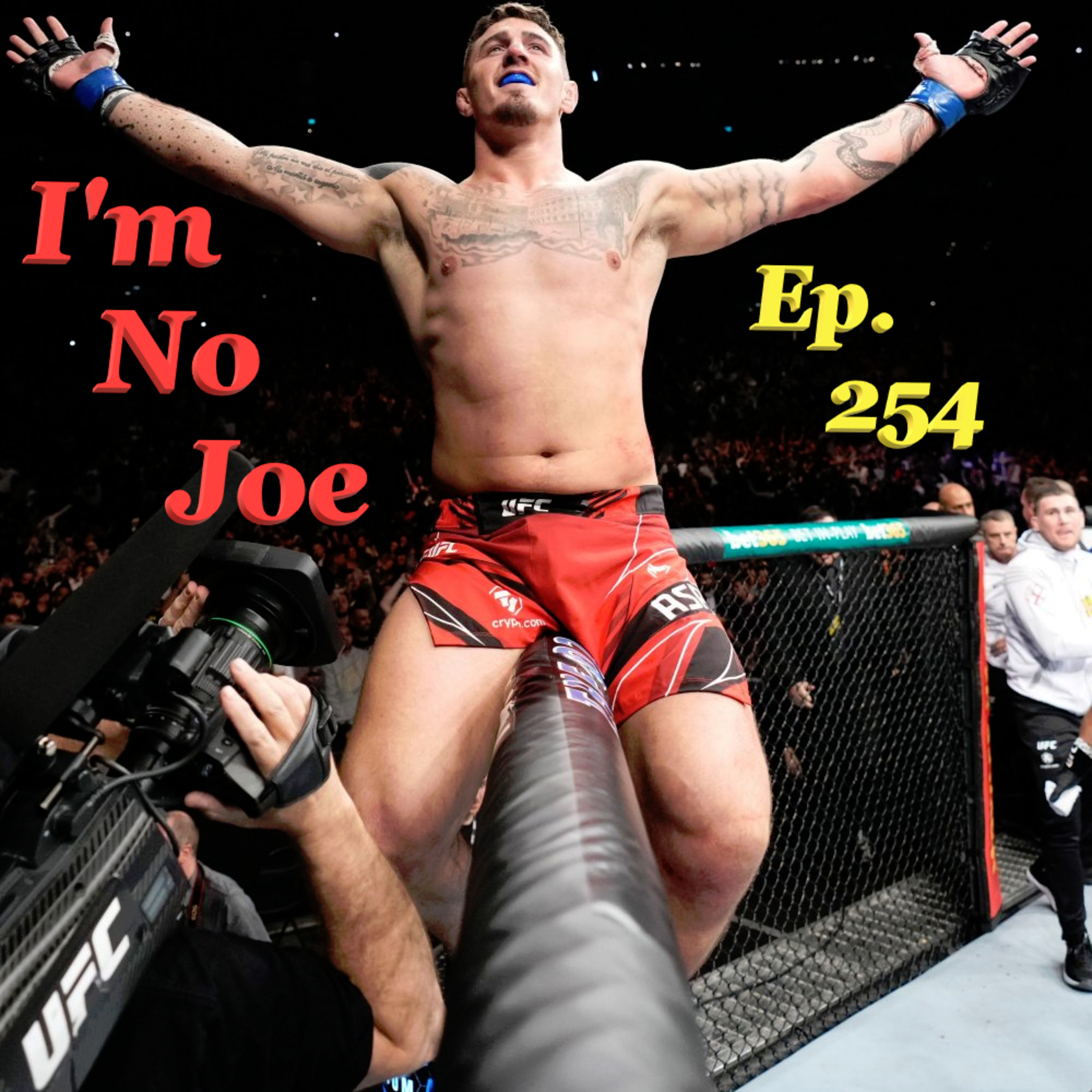 Ep. 254 - Top Of The Mornin', Govna! 304 Is Finally Upon Us! - #ImNoJoePodcast #S10E25 episode artwork