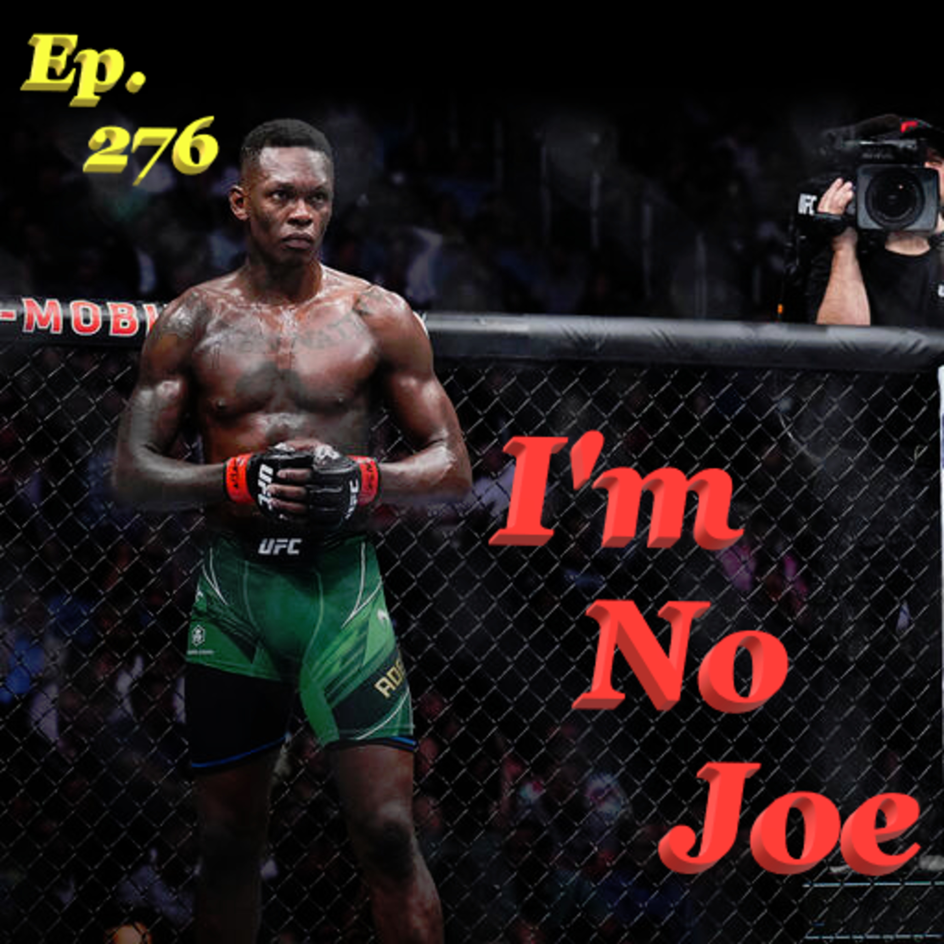Ep. 276 - Breakfast With The UFC In Riyadh & Dinner With PBC In Las Vegas! - #ImNoJoePodcast #S10E47 episode artwork