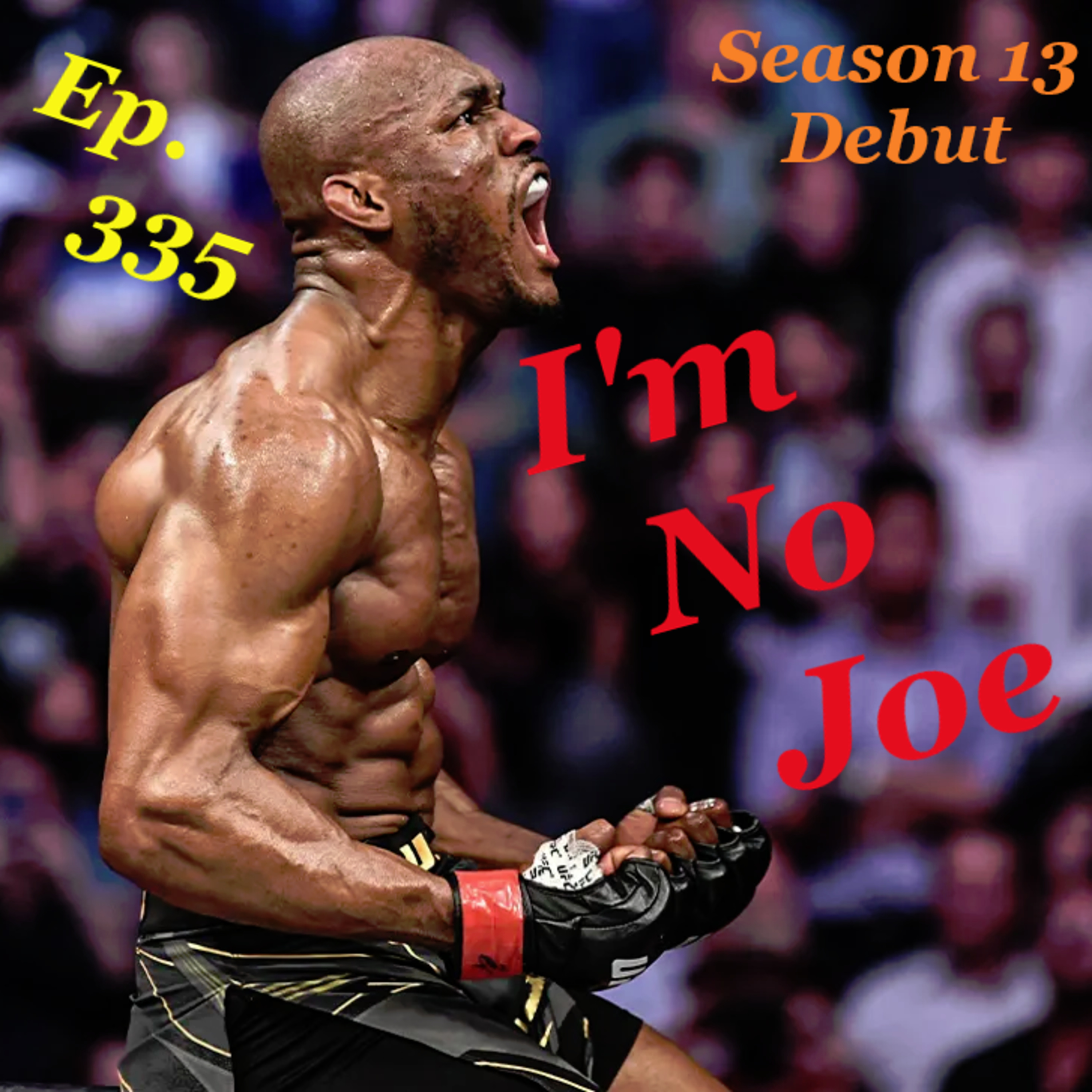 Ep. 335 - How Does #UFCOKC Shape The MW Division? And Here's To 8 Years Of The Show! - #S13E01 episode artwork