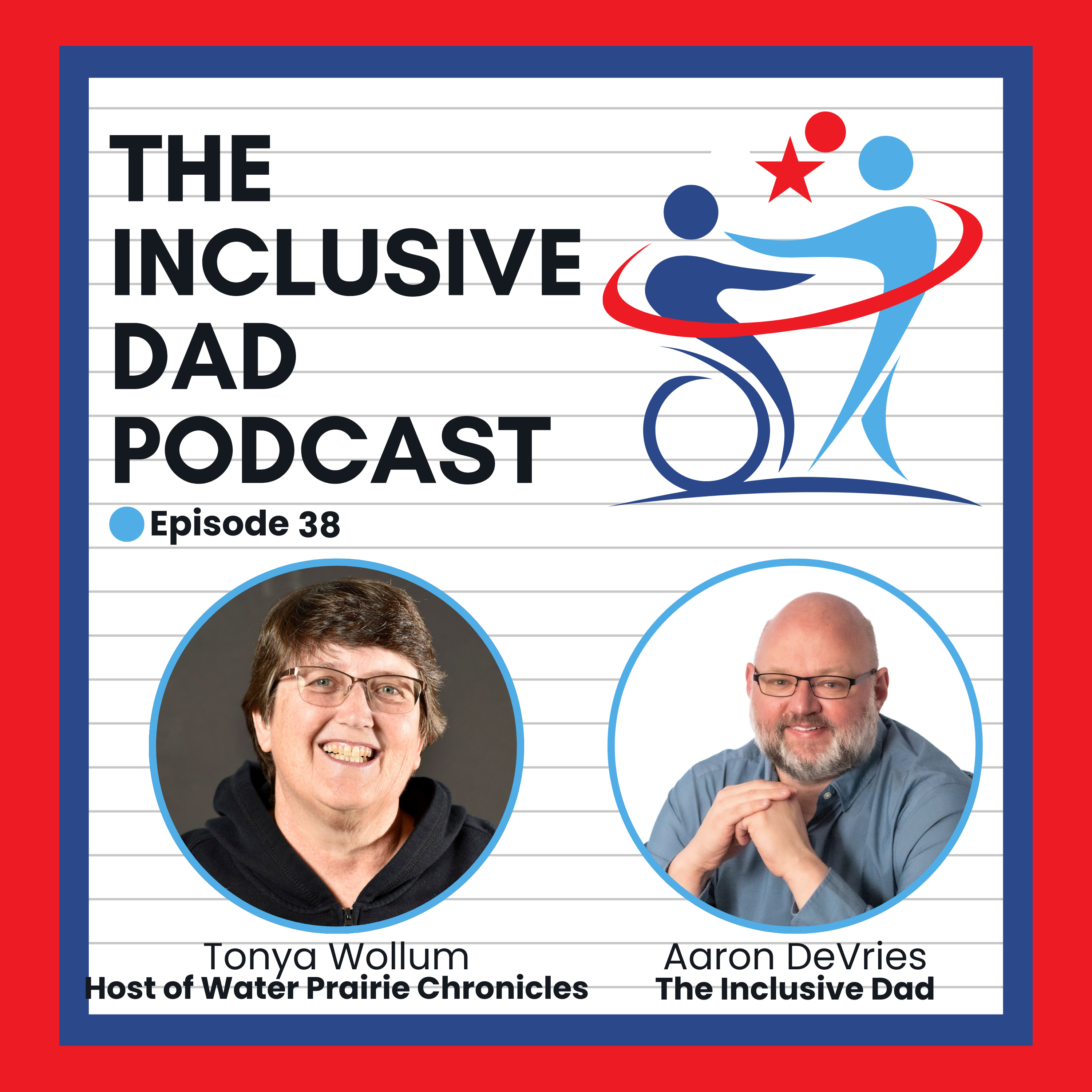 Overcoming Roadblocks: Building a More Inclusive World with Tonya Wollum - Episode 38