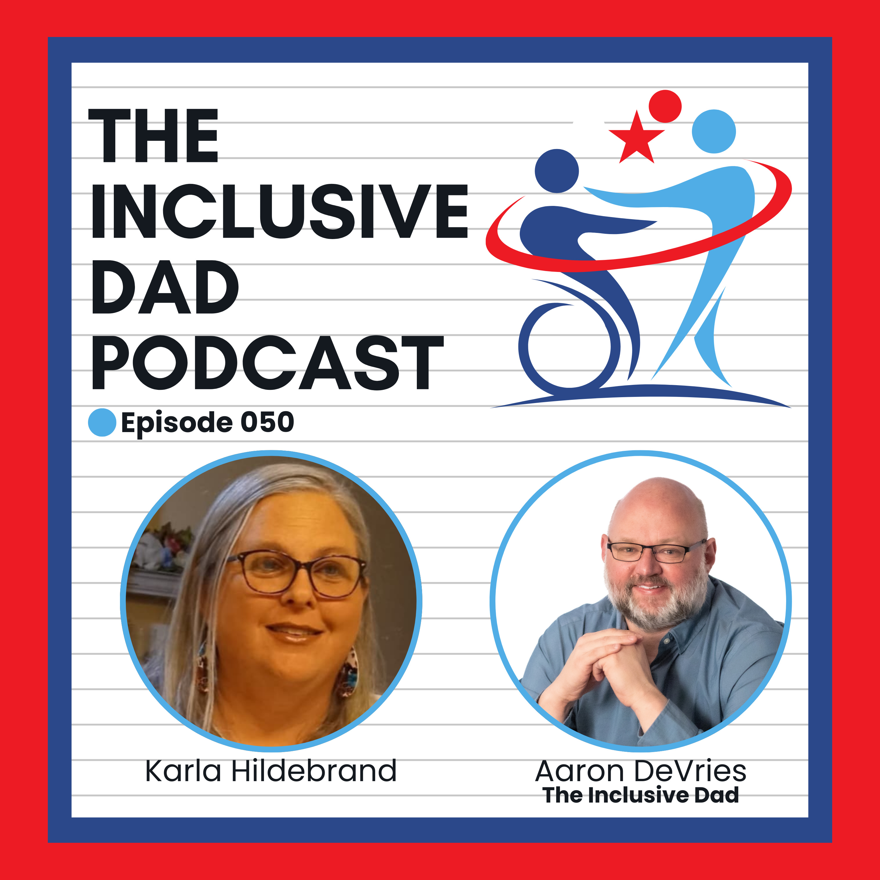 Denied a Seat in the Band: When Schools Ignore Inclusion with Karla Hildebrand - Episode 50