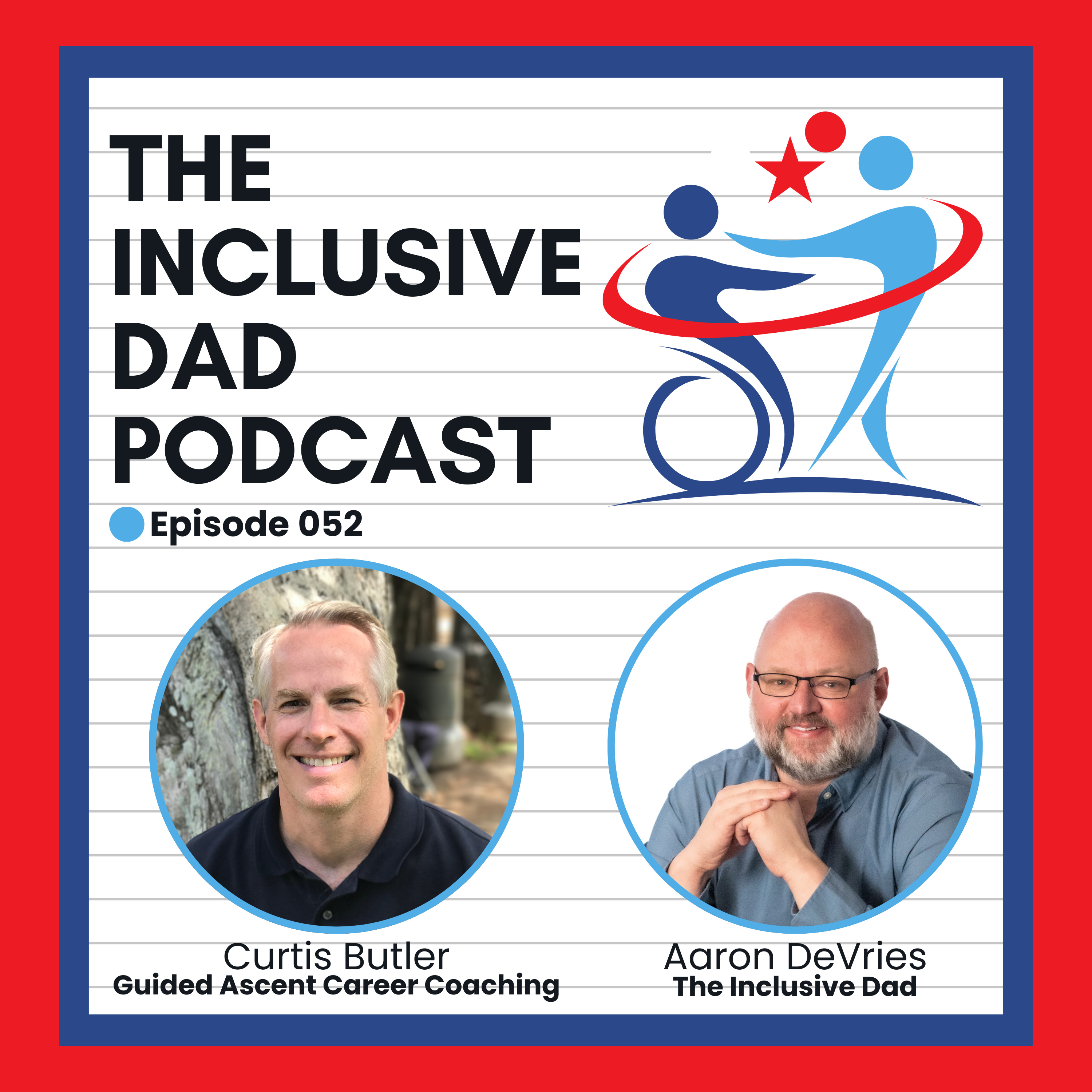 Presume Competence: Advocating for Inclusion in Life & Careers with Curtis Butler - Episode 52